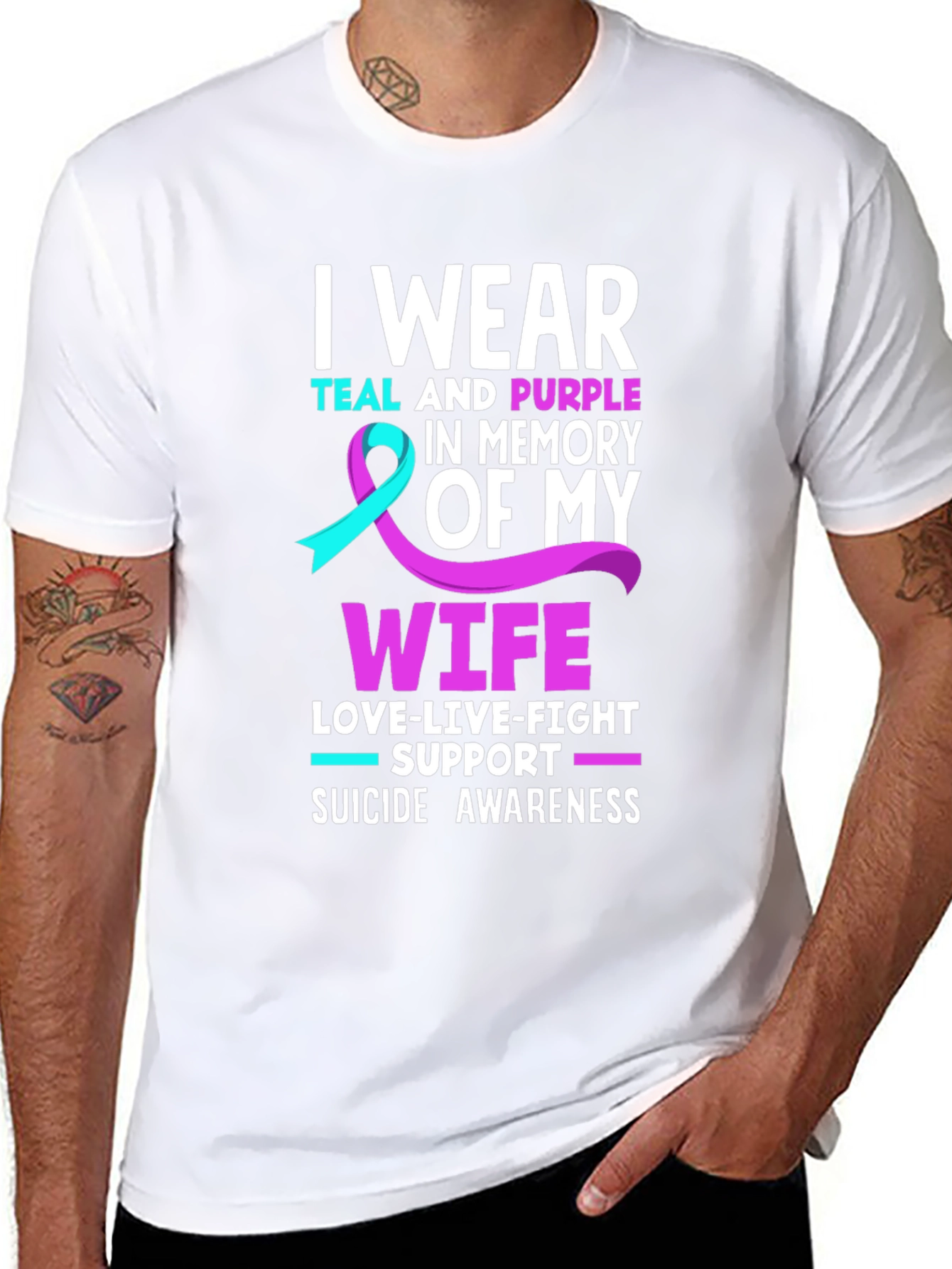 Suicide Awareness T-Shirt I Wear Teal and Purple Wife