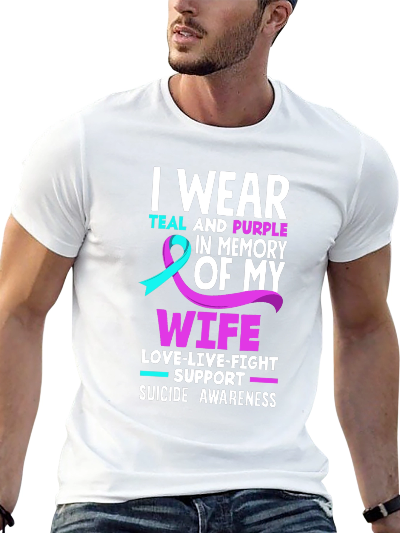 Suicide Awareness T-Shirt I Wear Teal and Purple Wife