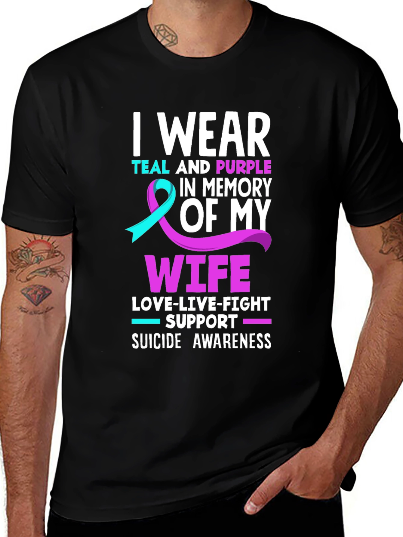 Suicide Awareness T-Shirt I Wear Teal and Purple Wife
