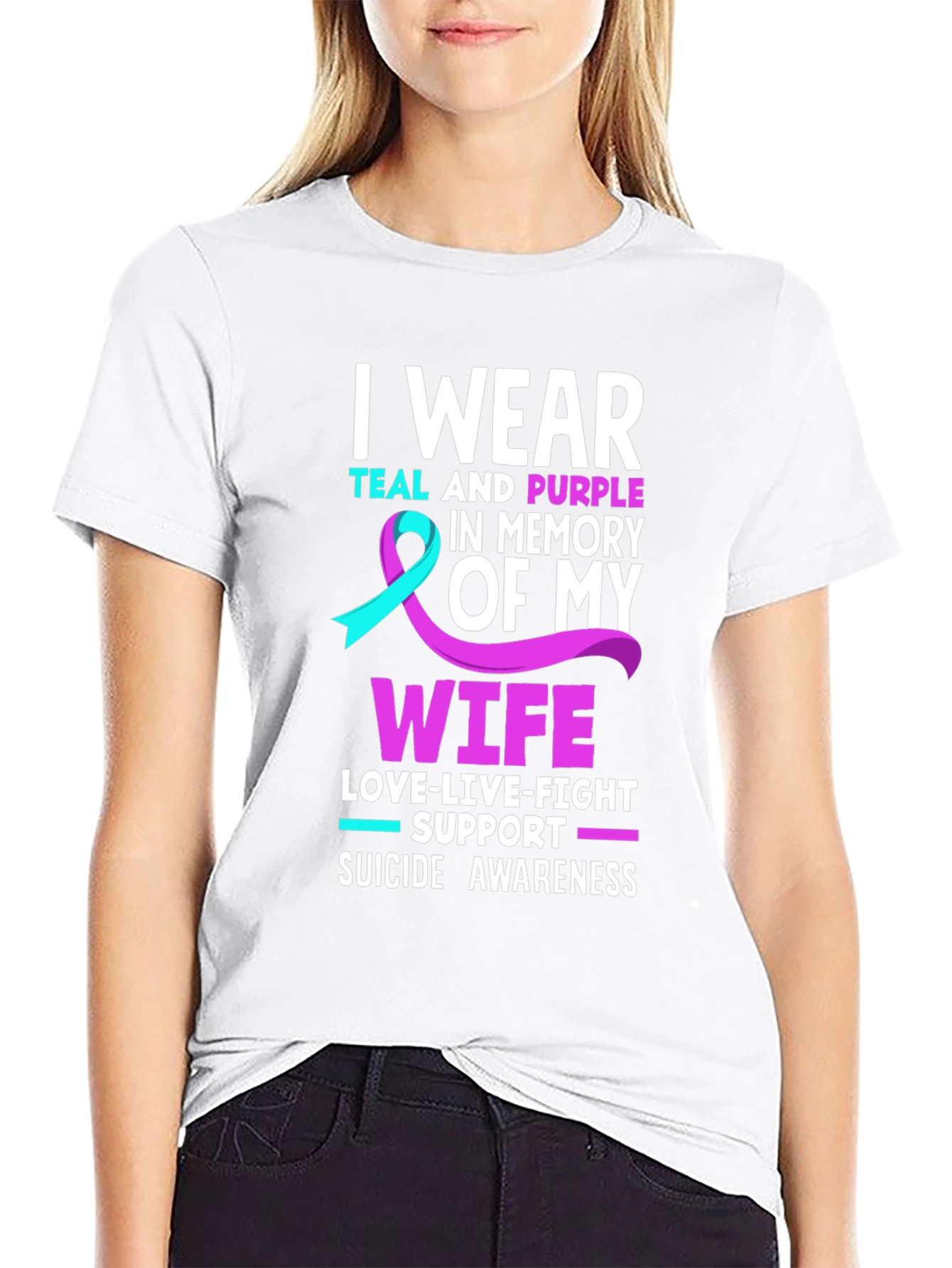 Suicide Awareness T-Shirt I Wear Teal and Purple Wife