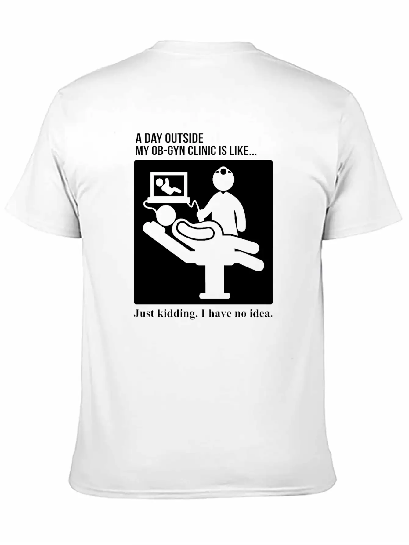 OB GYN Obstetrics Gynecology Day Outside Clinic Unisex Casual T-Shirt – Clean Design For Daily Comfort