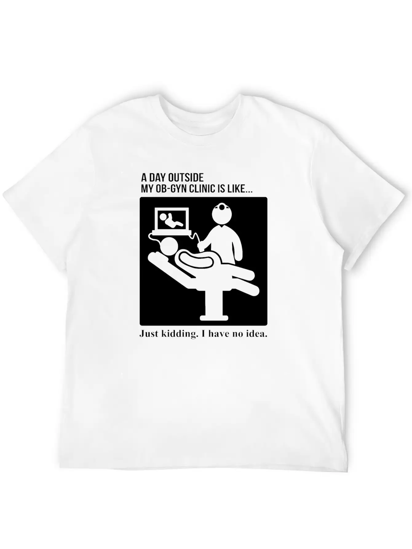 OB GYN Obstetrics Gynecology Day Outside Clinic Unisex Casual T-Shirt – Clean Design For Daily Comfort