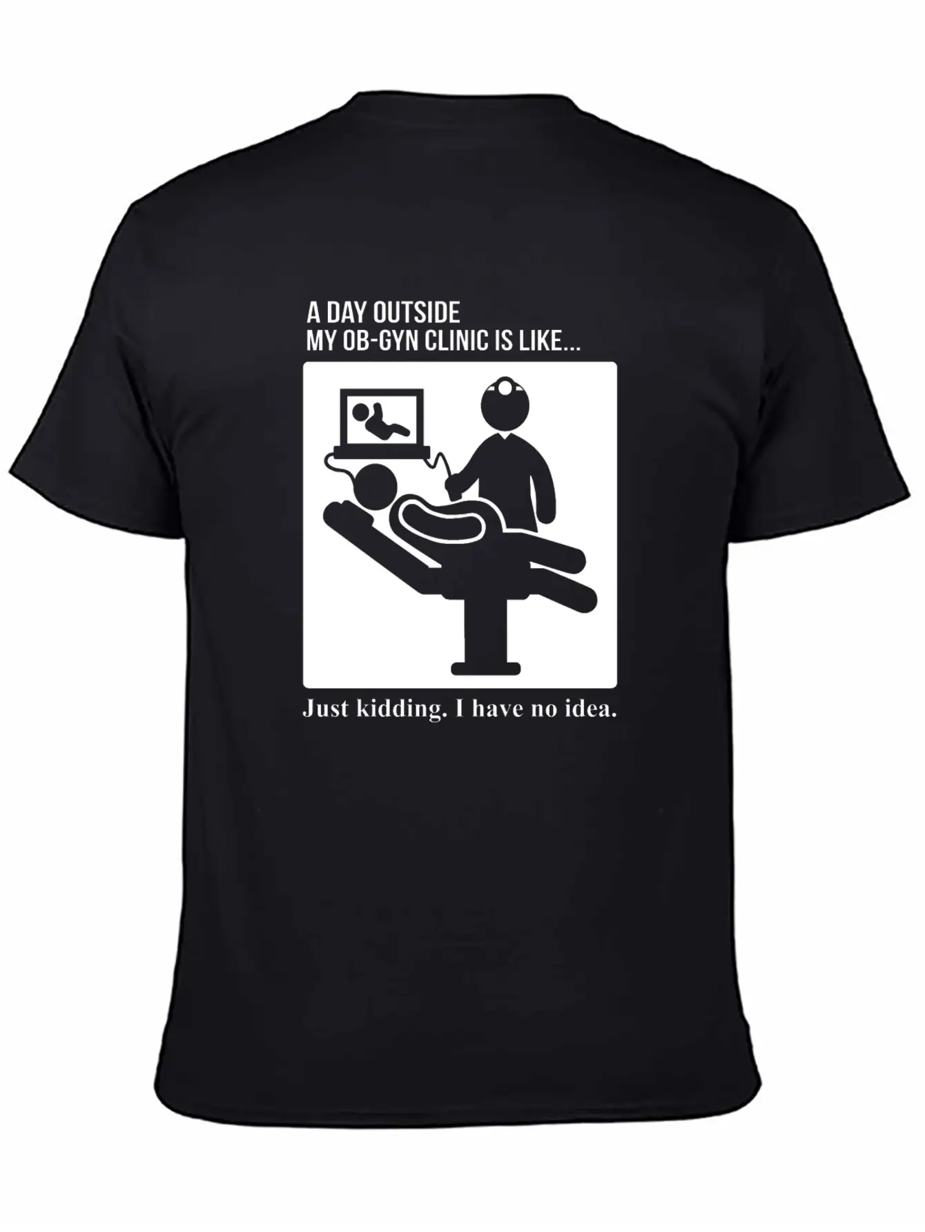 OB GYN Obstetrics Gynecology Day Outside Clinic Unisex Casual T-Shirt – Clean Design For Daily Comfort