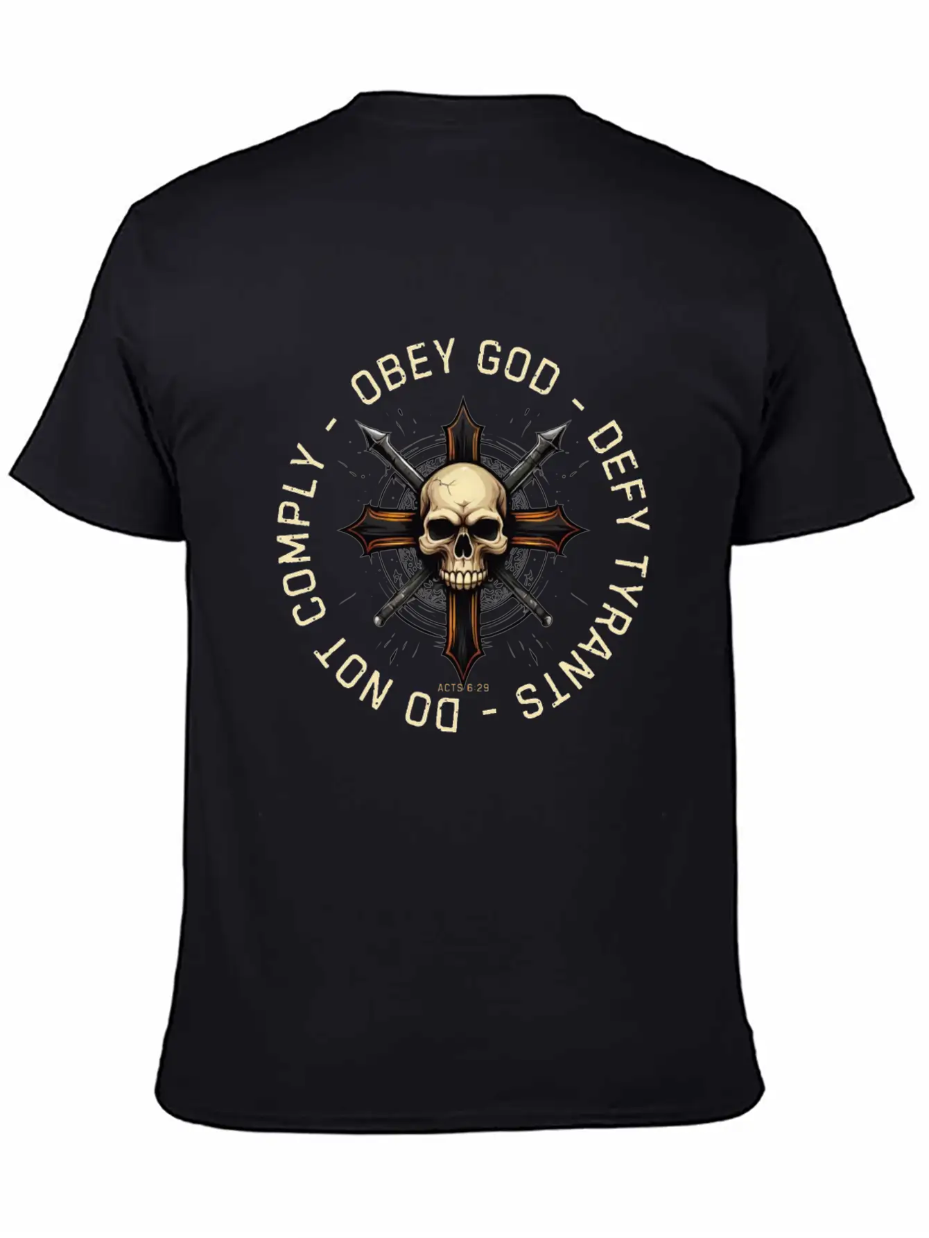 Obey God Defy Tyrants Acts I Will Not Comply Lightweight Cotton T-Shirt – Daily Comfort Graphic Shirt