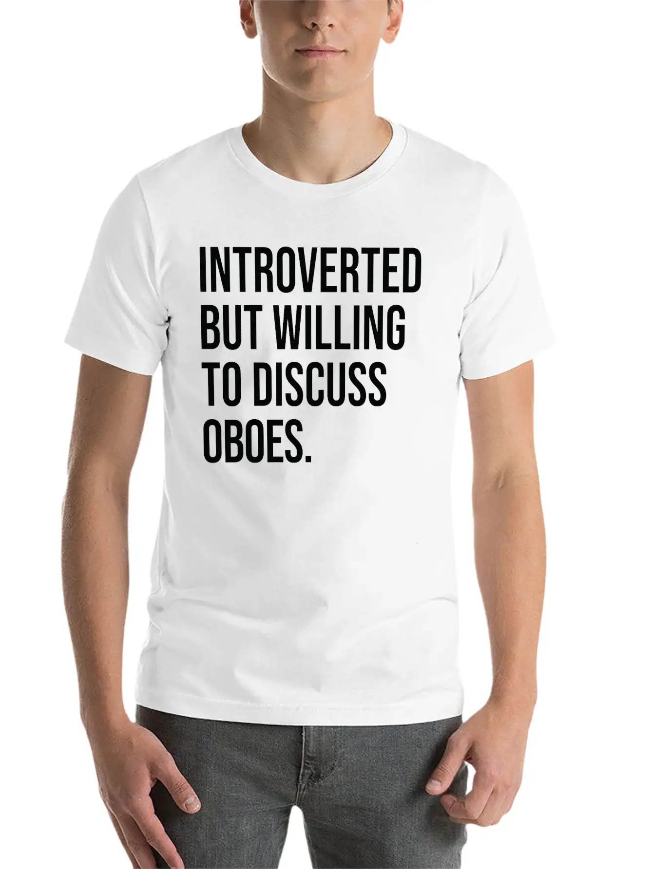 Oboe Funny Introverted Oboist Saying Soft Cotton Short Sleeve Tee – Unisex Wardrobe Staple