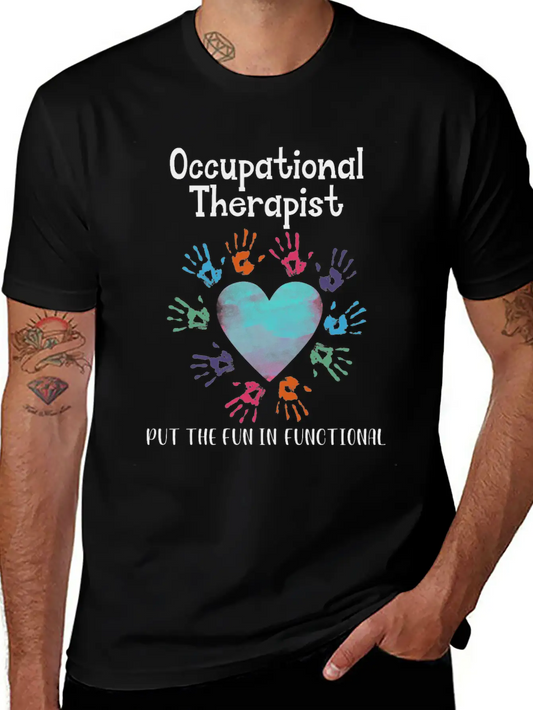 Occupational Therapist Kids Health-Care Worker Lightweight Cotton T-Shirt – Daily Comfort Graphic Shirt