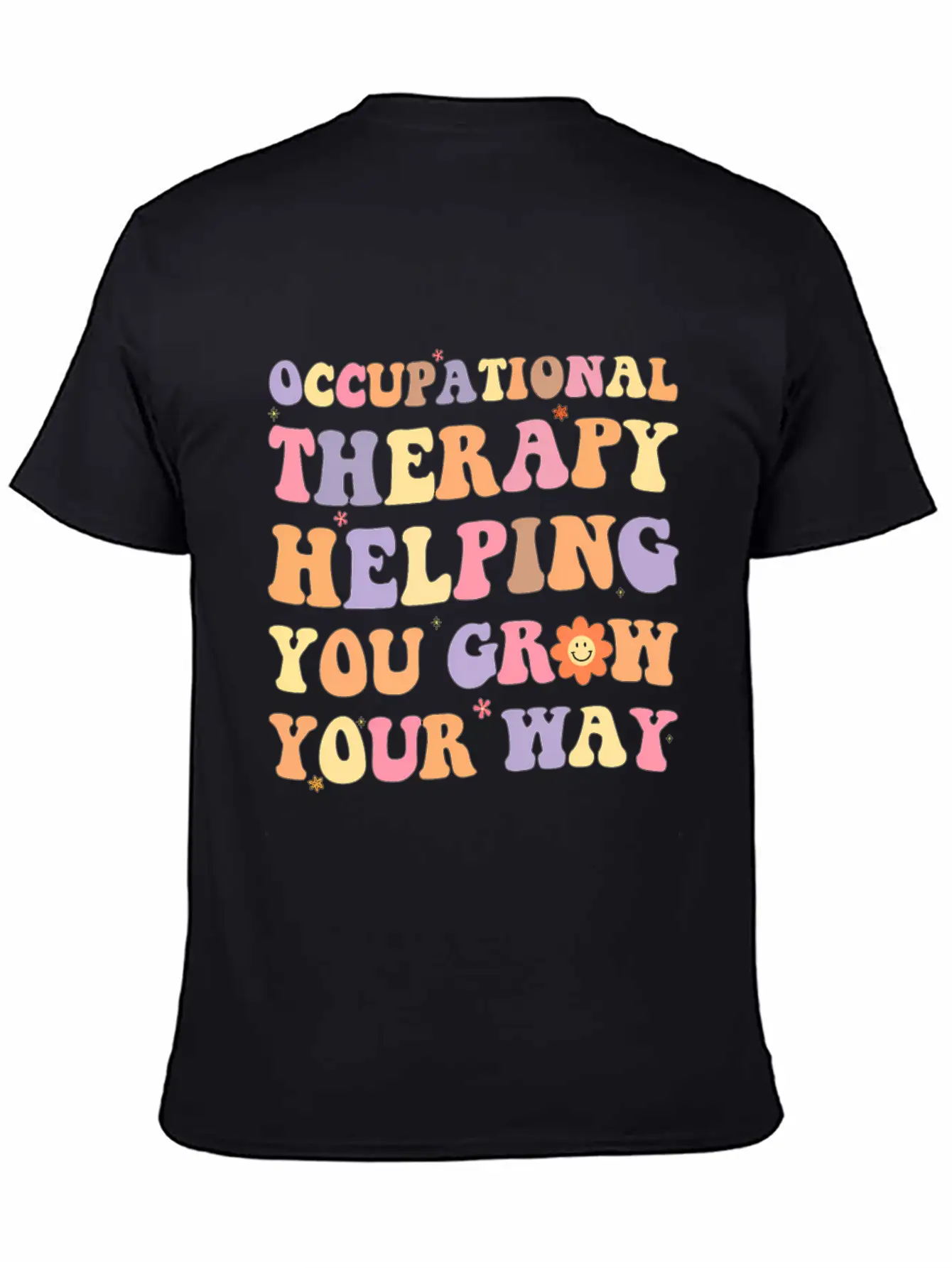 Occupational Therapy Helg You Grow Your Way Ot Mon Modern Fit Casual T-Shirt ��� Clean And Versatile Design