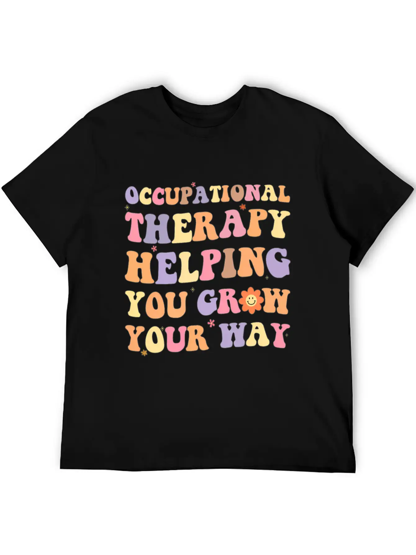 Occupational Therapy Helg You Grow Your Way Ot Mon Modern Fit Casual T-Shirt ��� Clean And Versatile Design