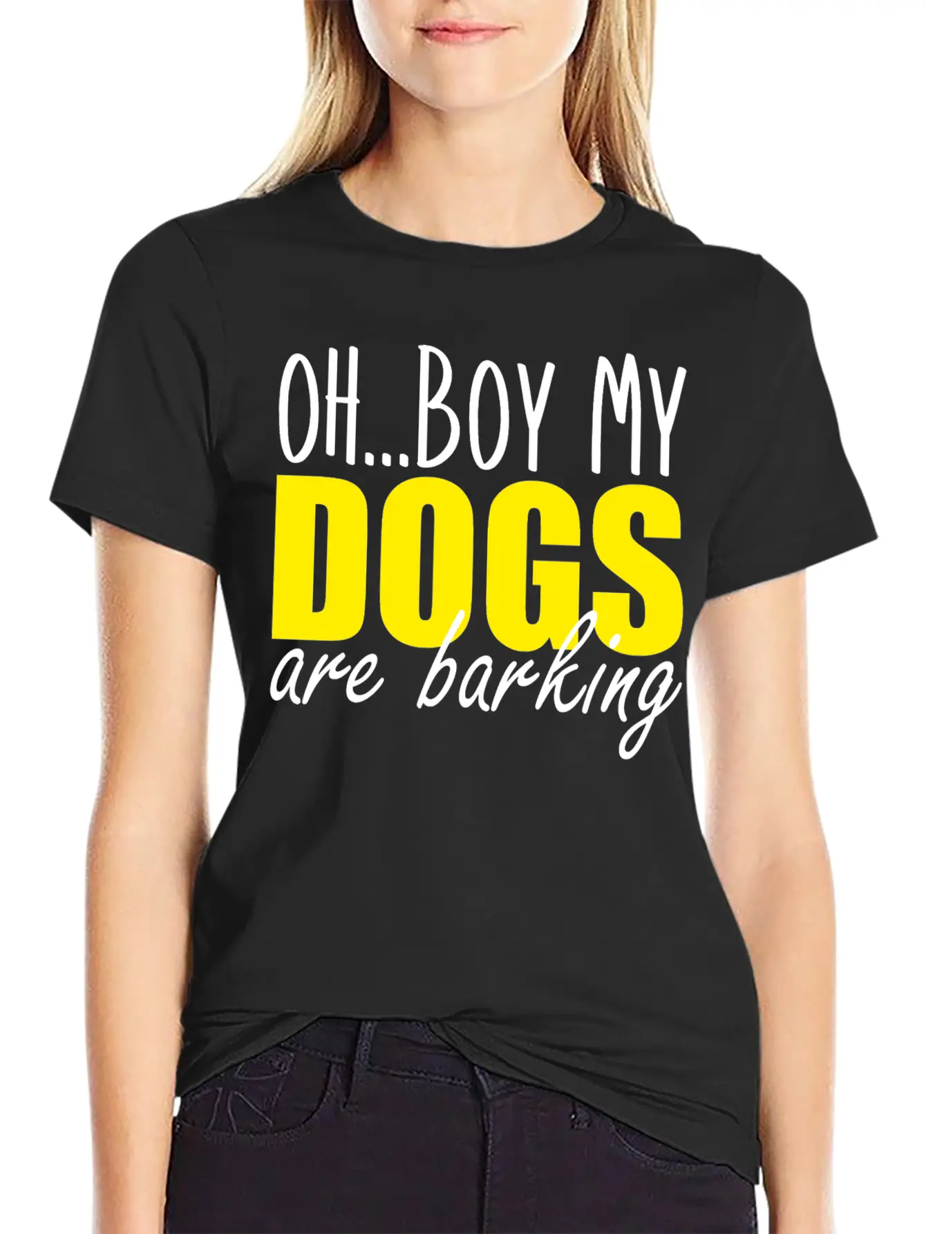 Oh Boy My Dogs Are Barking Relaxed Everyday Tee – Lightweight And Durable Cotton