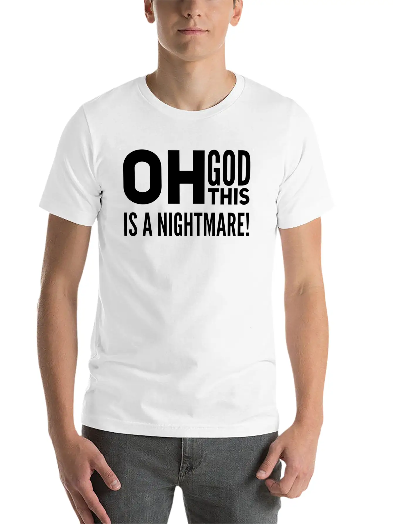 Oh God, This Is A Nightmare! Funny Pessimistic Essential Cotton Tee For Daily Outfits – Unisex Style