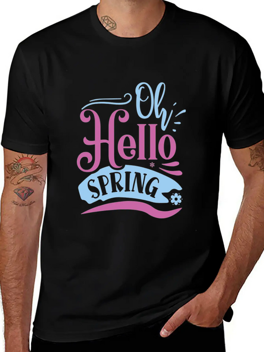 Oh Hello Spring 01 Modern Fit Casual T-Shirt – Clean And Versatile Design