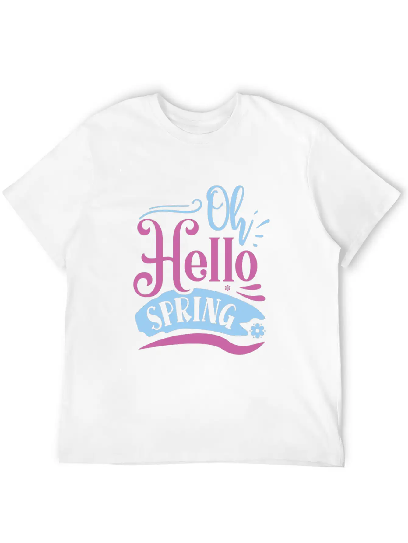 Oh Hello Spring 01 Modern Fit Casual T-Shirt – Clean And Versatile Design