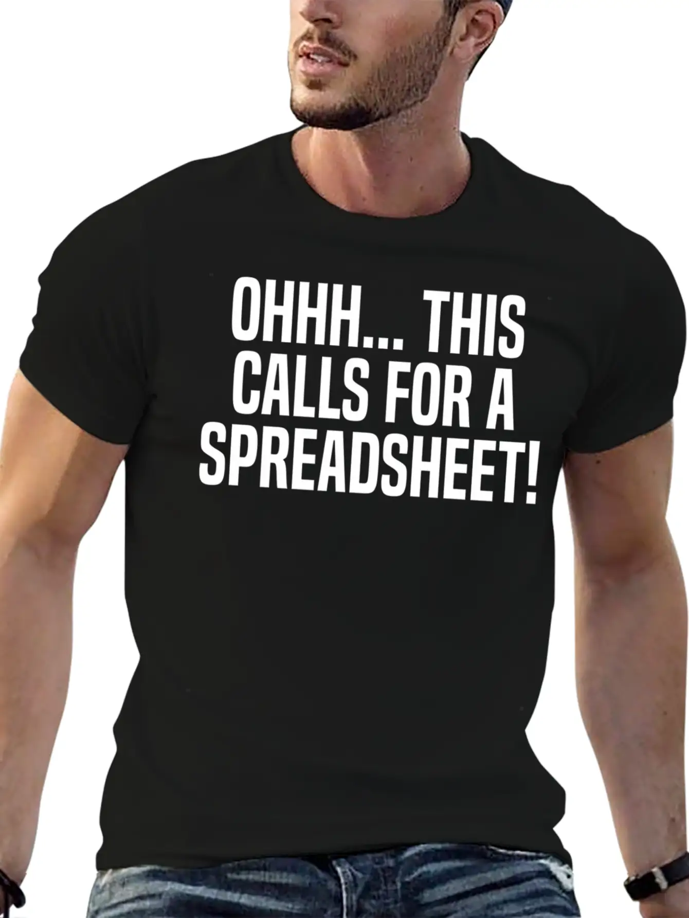 Ohhh This Calls For A Spreadsheet Actuarial Analys Stylish Everyday T-Shirt – Unisex Basic Cotton Tee