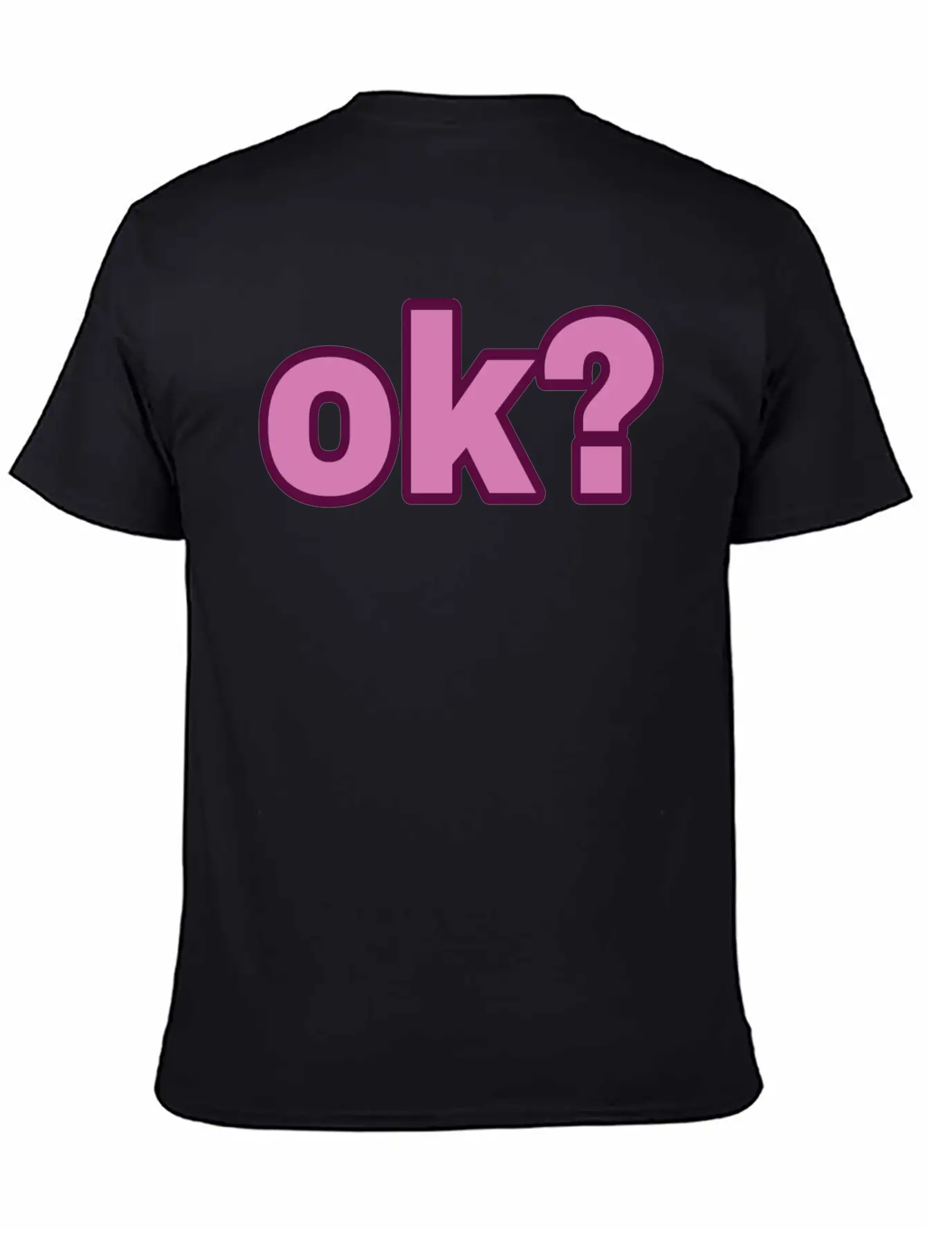 Ok Are You Alright Unisex Casual T-Shirt – Clean Design For Daily Comfort