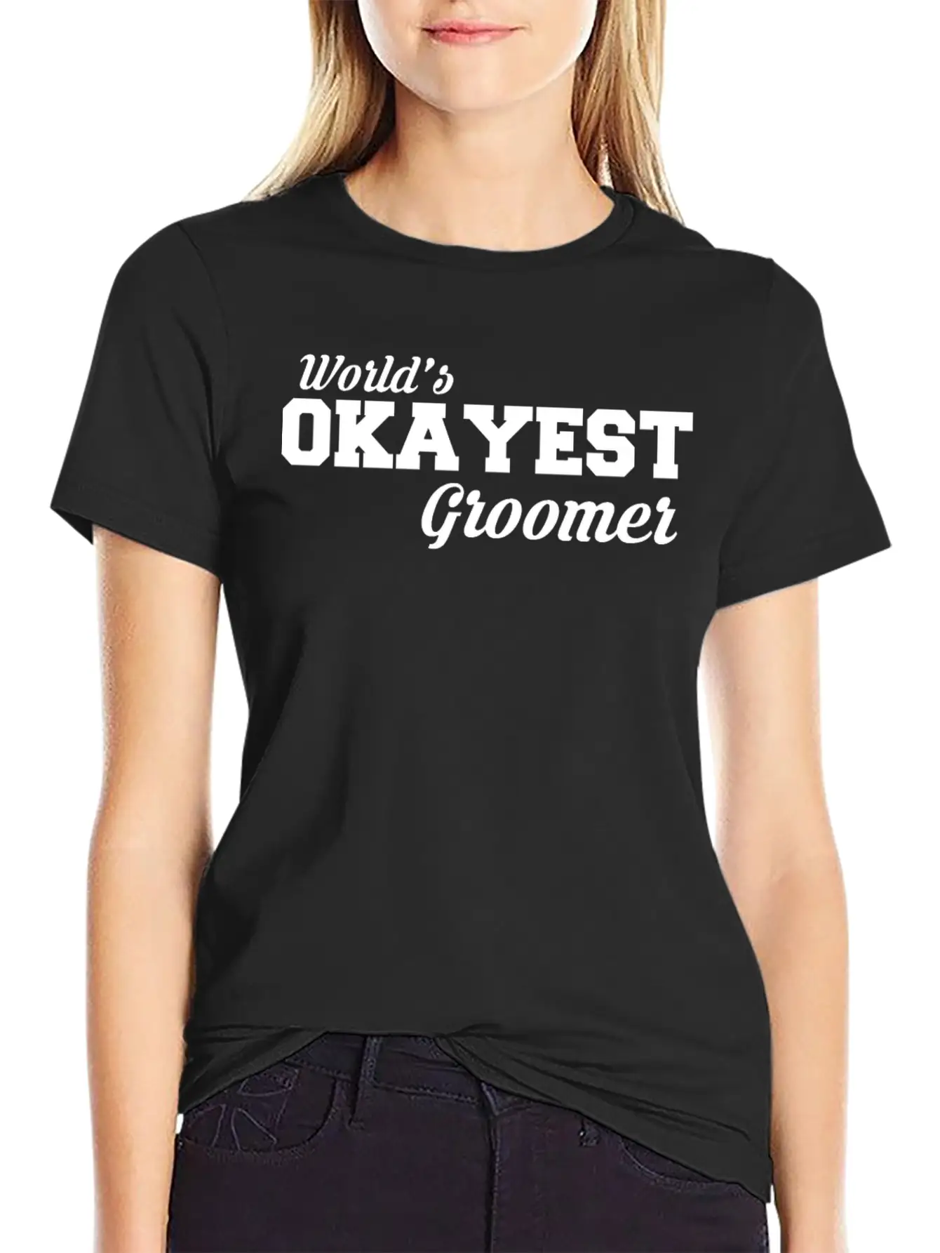 Okayest Groomer Amazing T Shirt Design Unisex Casual T-Shirt – Clean Design For Daily Comfort