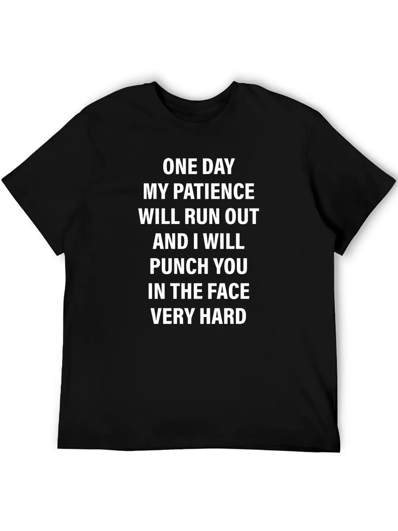 One Day My Patience Will Run Out And I Will Punch Modern Fit Casual T-Shirt – Clean And Versatile Design
