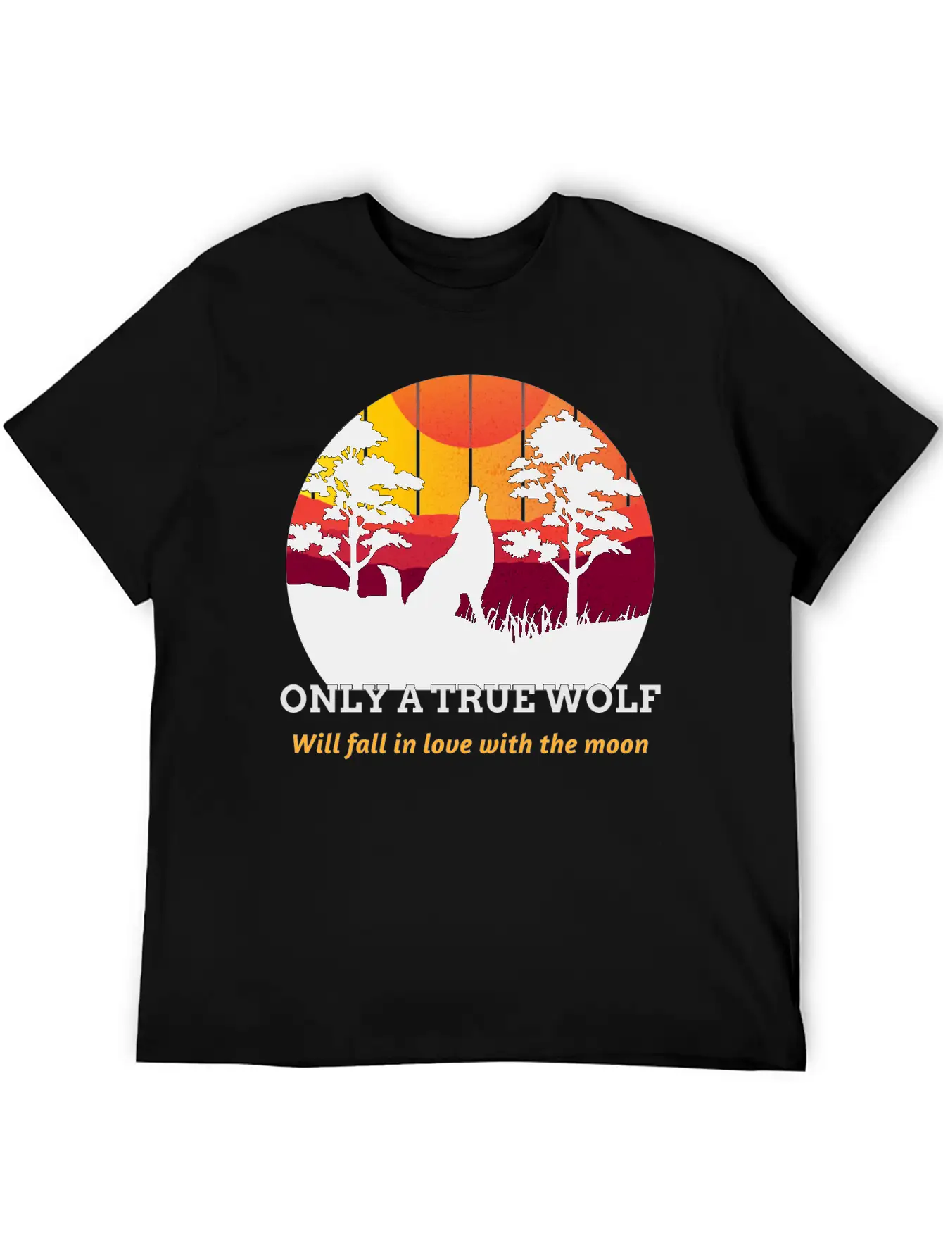 Only A True Wolf Will Fall In Love With The Moon Unisex Casual T-Shirt – Clean Design For Daily Comfort