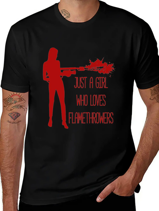 Only A Woman Who Likes Flamethrowers Fire Flames Modern Fit Casual T-Shirt – Clean And Versatile Design