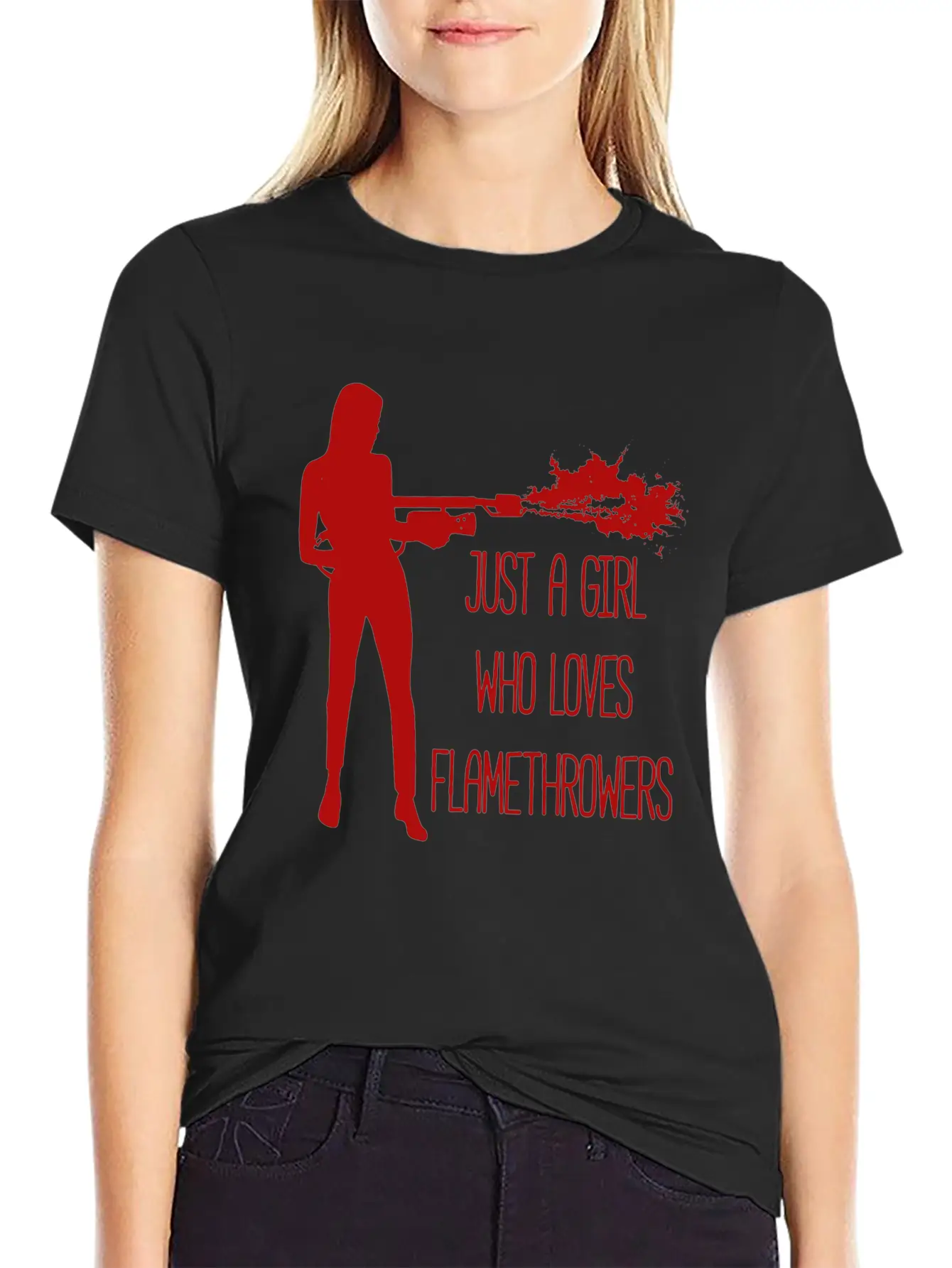 Only A Woman Who Likes Flamethrowers Fire Flames Modern Fit Casual T-Shirt – Clean And Versatile Design