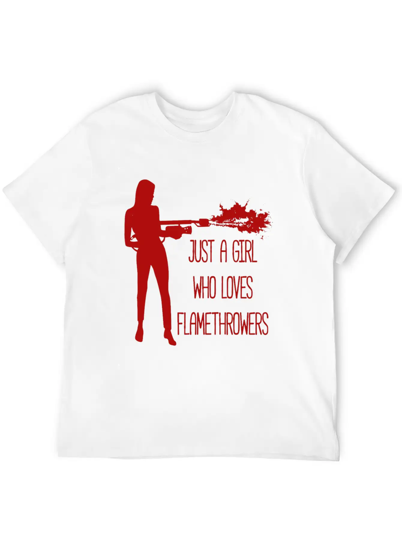 Only A Woman Who Likes Flamethrowers Fire Flames Modern Fit Casual T-Shirt – Clean And Versatile Design