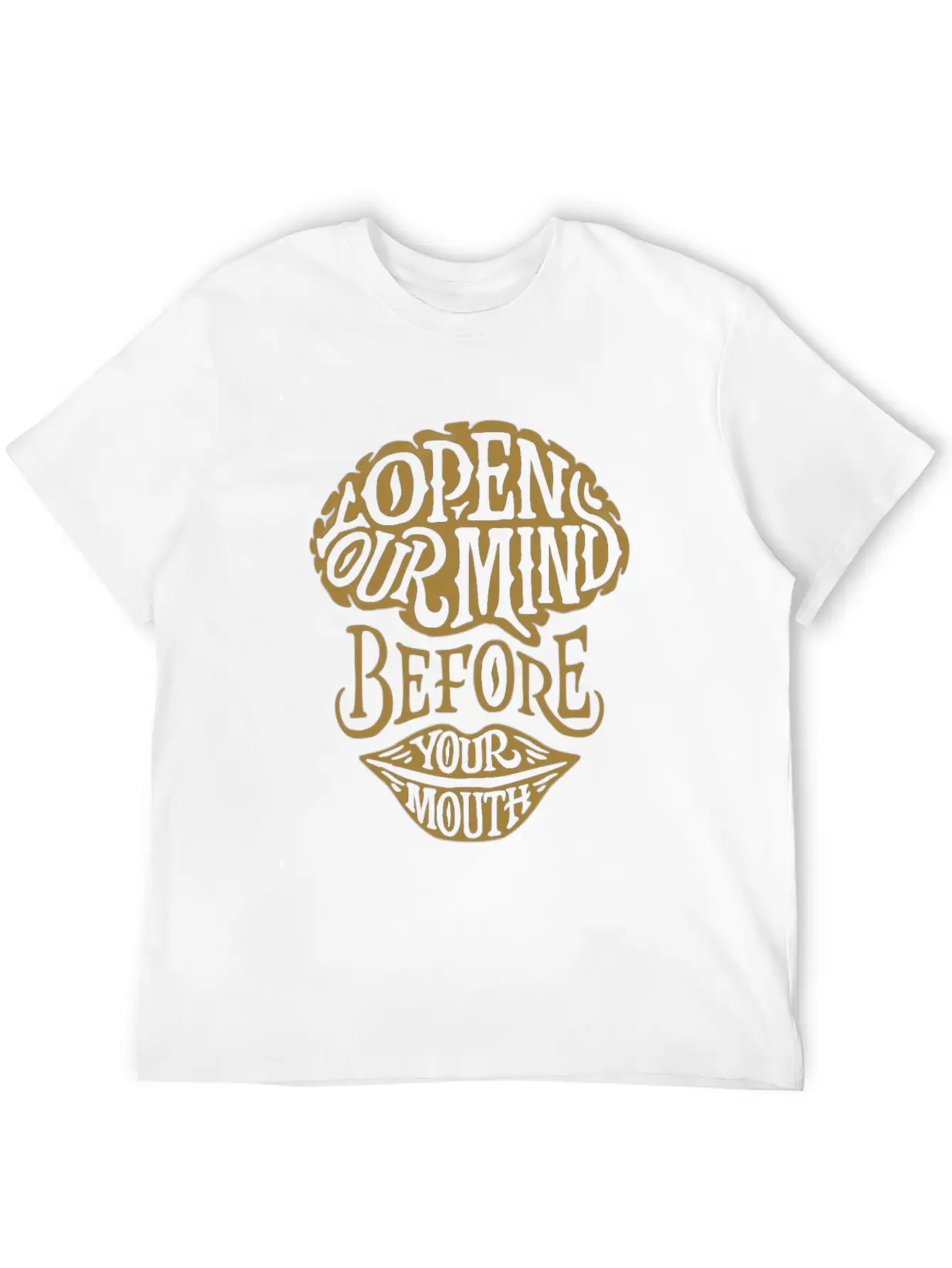Open Your Mind Before Your Mouth Basic Graphic T-Shirt – Daily Comfort In Soft Cotton
