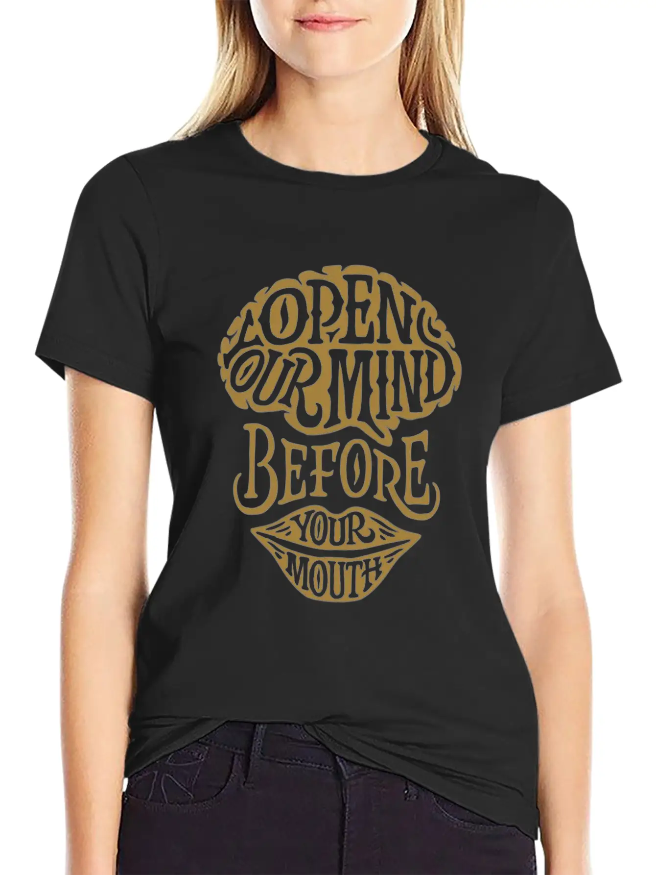 Open Your Mind Before Your Mouth Basic Graphic T-Shirt – Daily Comfort In Soft Cotton