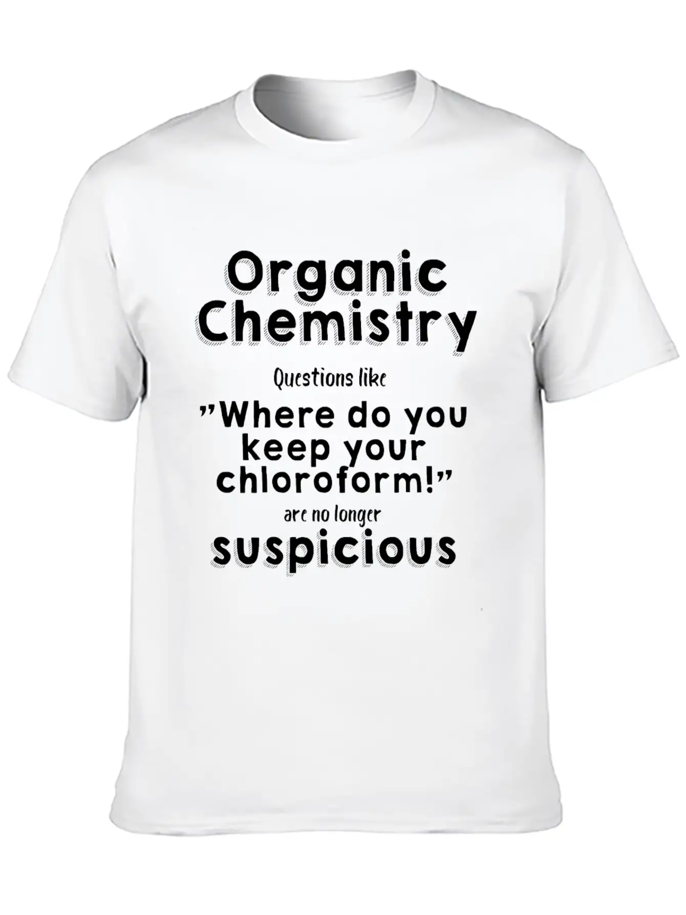 Organic Chemistry Unisex Casual T-Shirt – Clean Design For Daily Comfort
