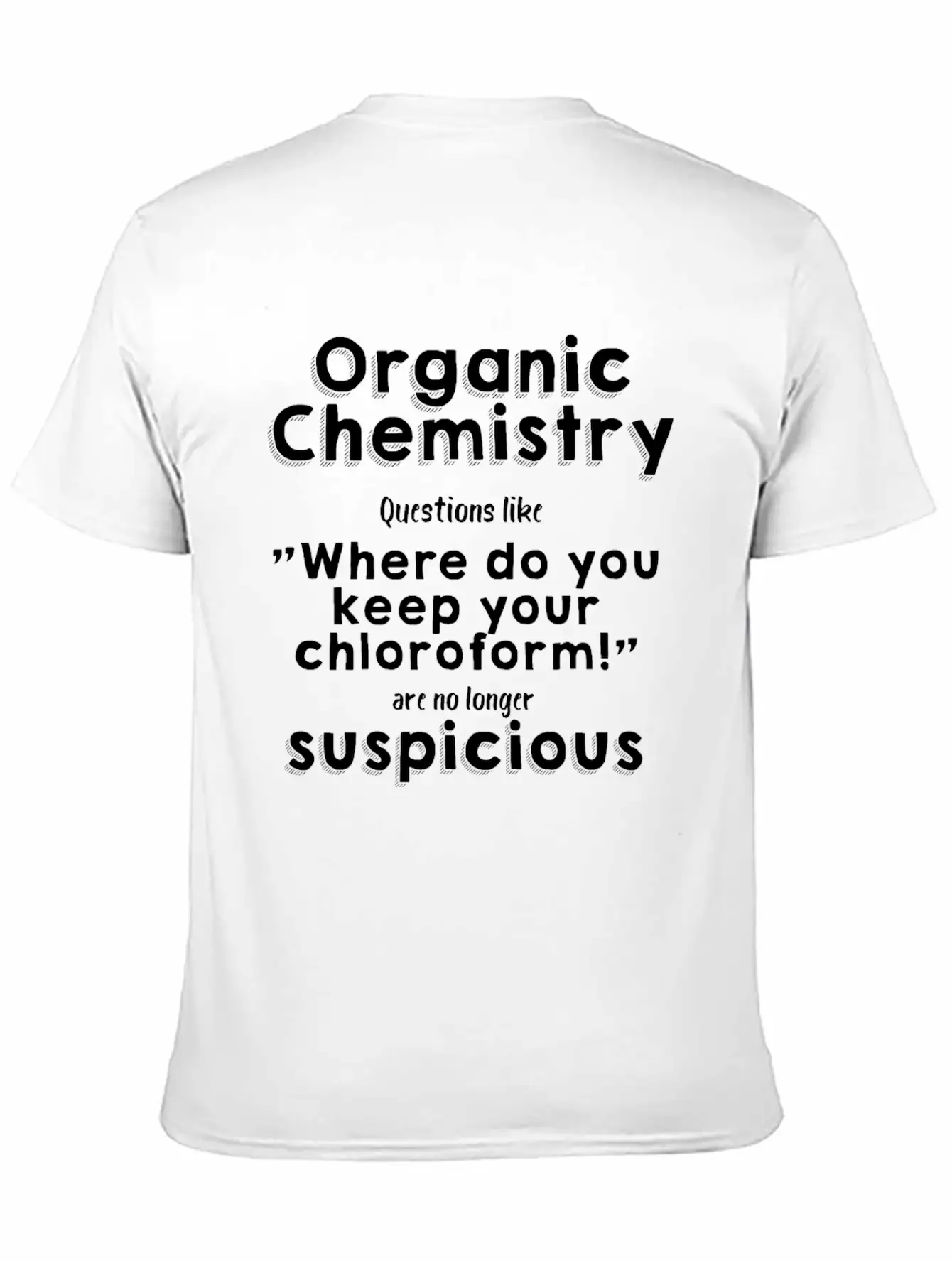 Organic Chemistry Unisex Casual T-Shirt – Clean Design For Daily Comfort