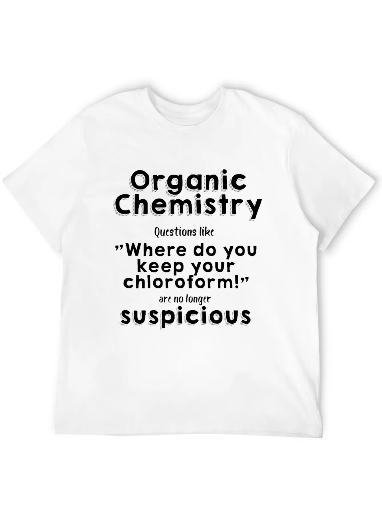 Organic Chemistry Unisex Casual T-Shirt – Clean Design For Daily Comfort
