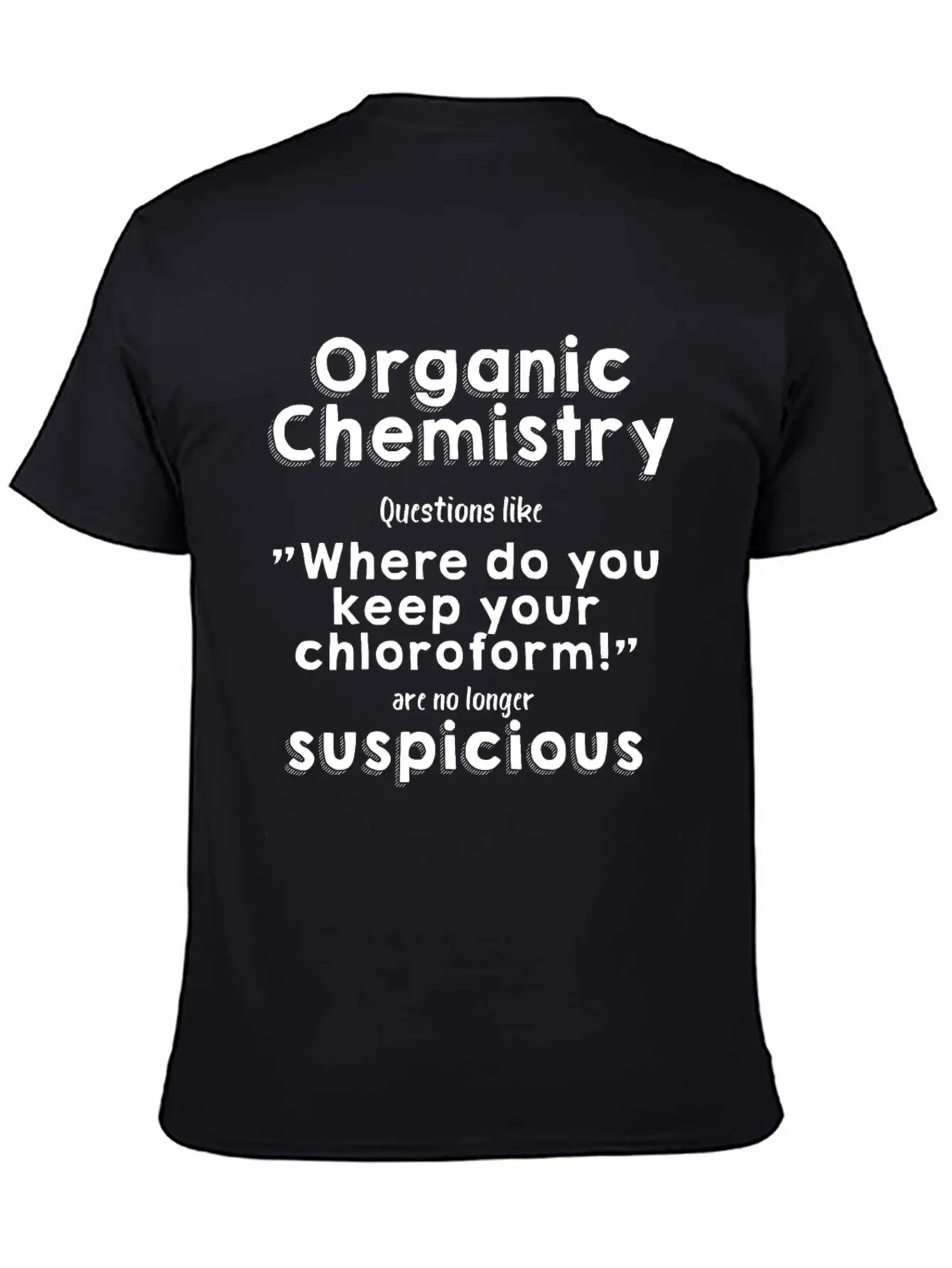 Organic Chemistry Unisex Casual T-Shirt – Clean Design For Daily Comfort