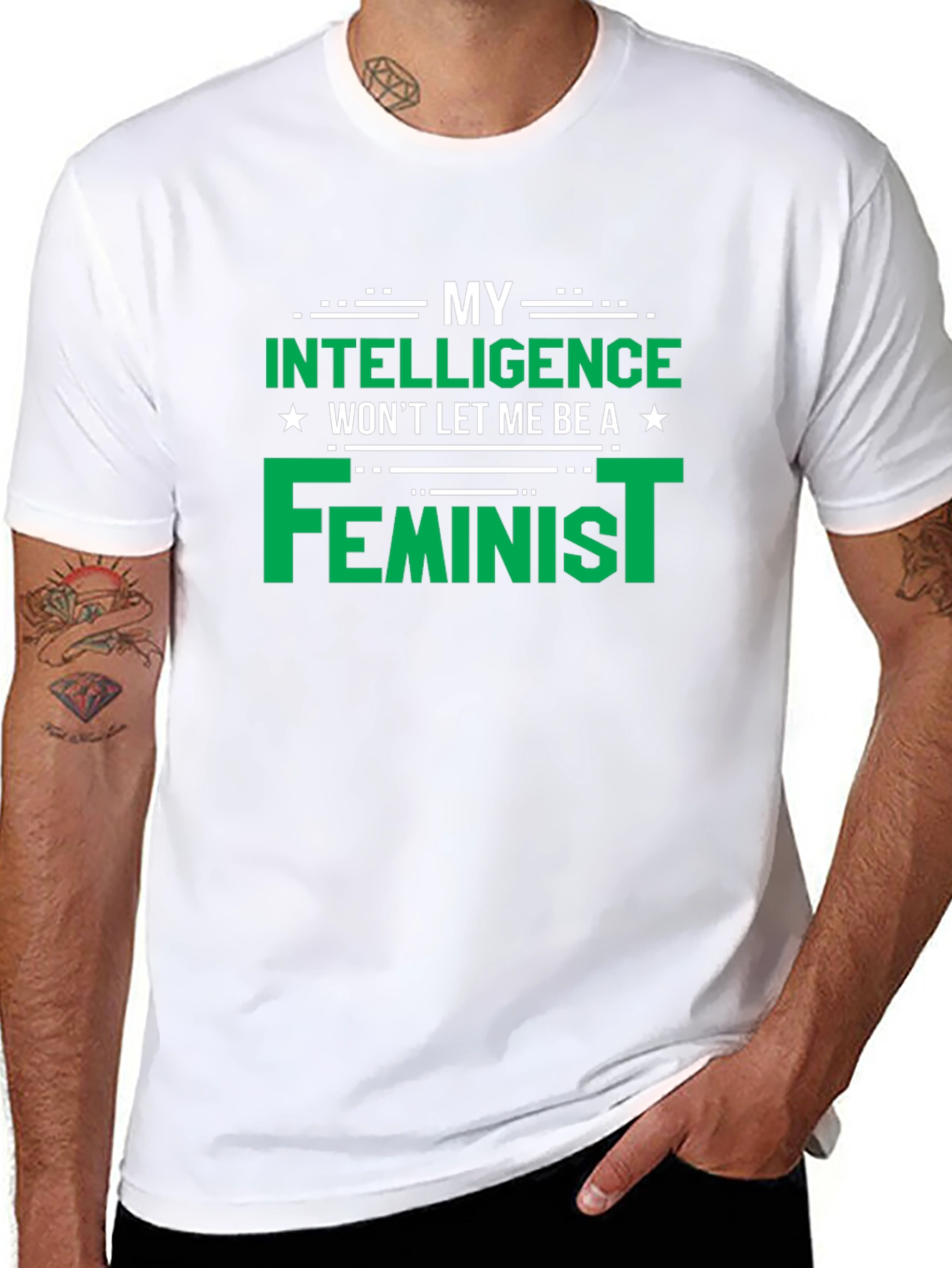 My Intelligence Wont Let Me Be a Feminist T-Shirt