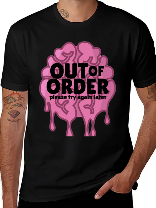 Out Of Order Unisex Casual T-Shirt – Clean Design For Daily Comfort