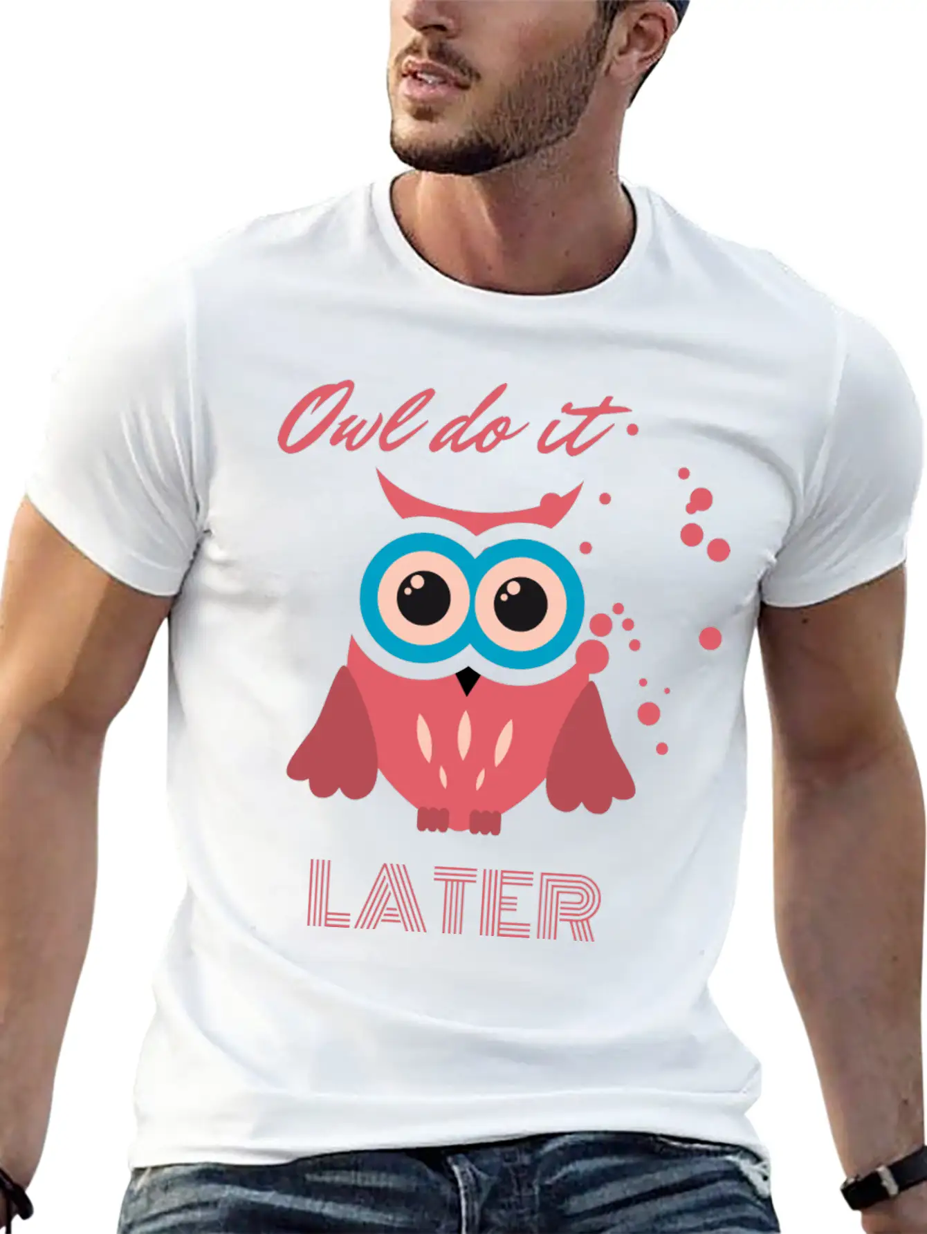 Owl Do It Later. Cute Little Owl. Lightweight Cotton T-Shirt – Daily Comfort Graphic Shirt