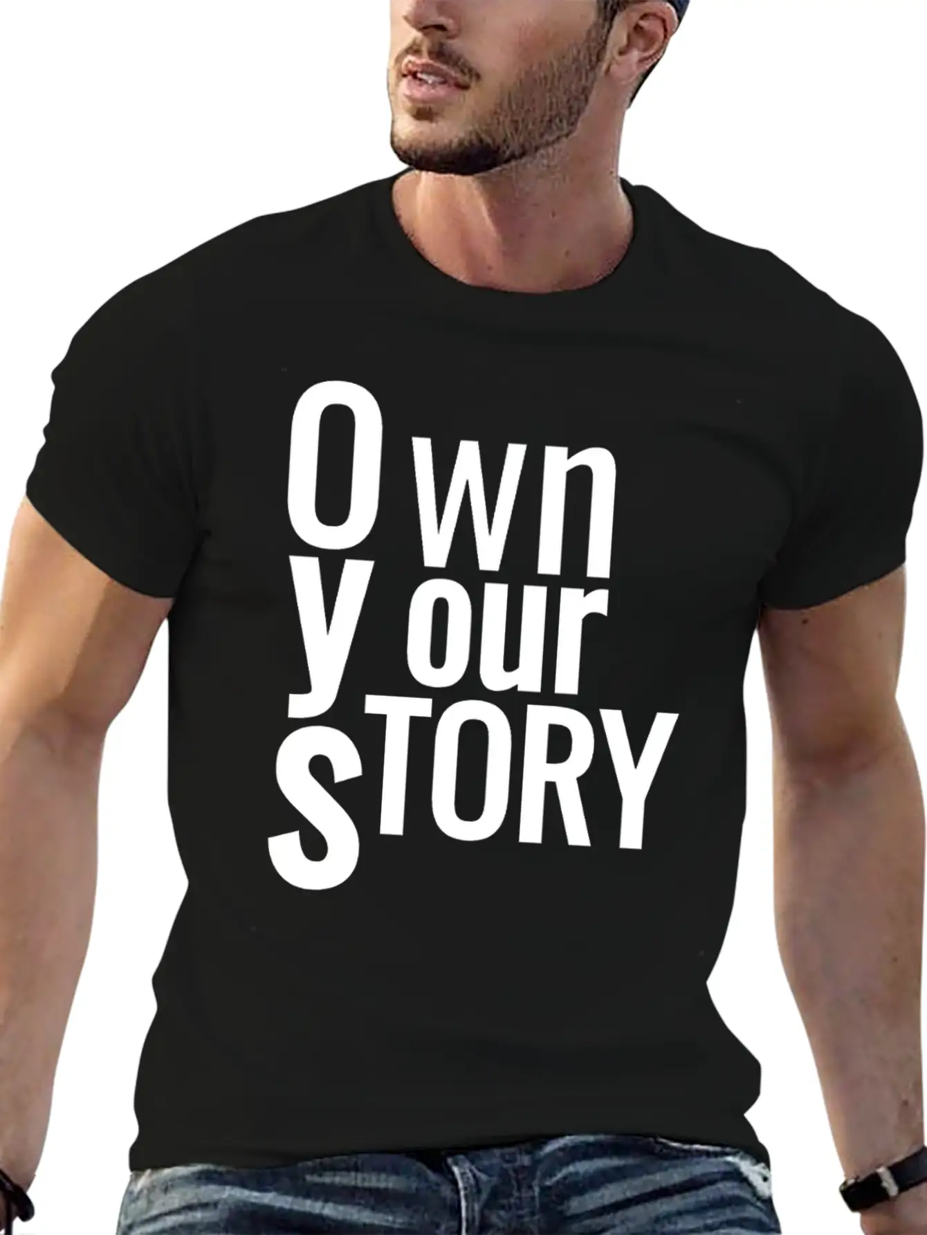 Own Your Story Classic Fit Graphic Tee For Daily Comfort – Unisex Cotton Shirt