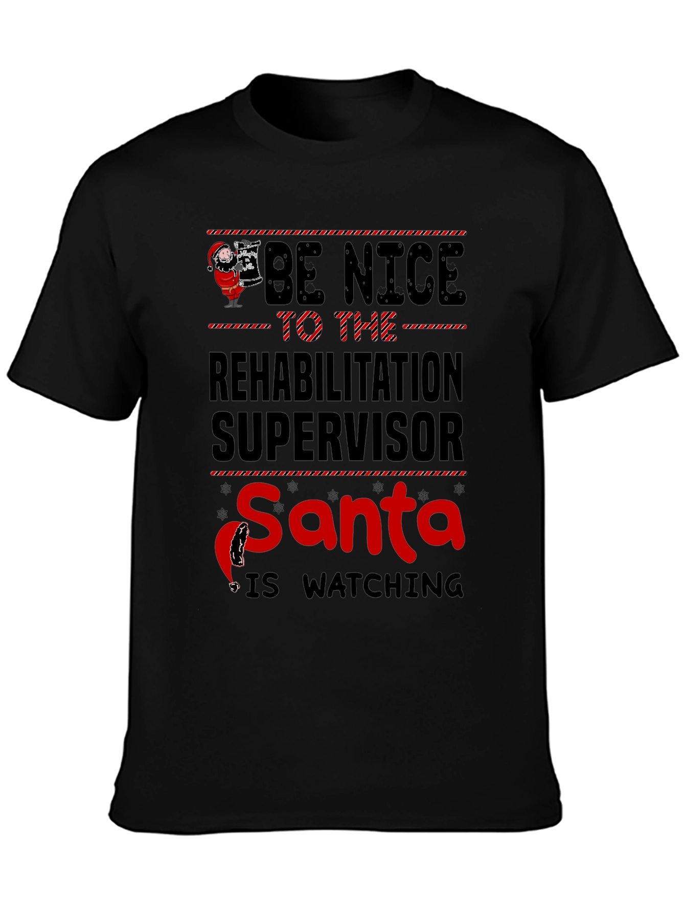 Rehabilitation Supervisor Santa Watching T-Shirt