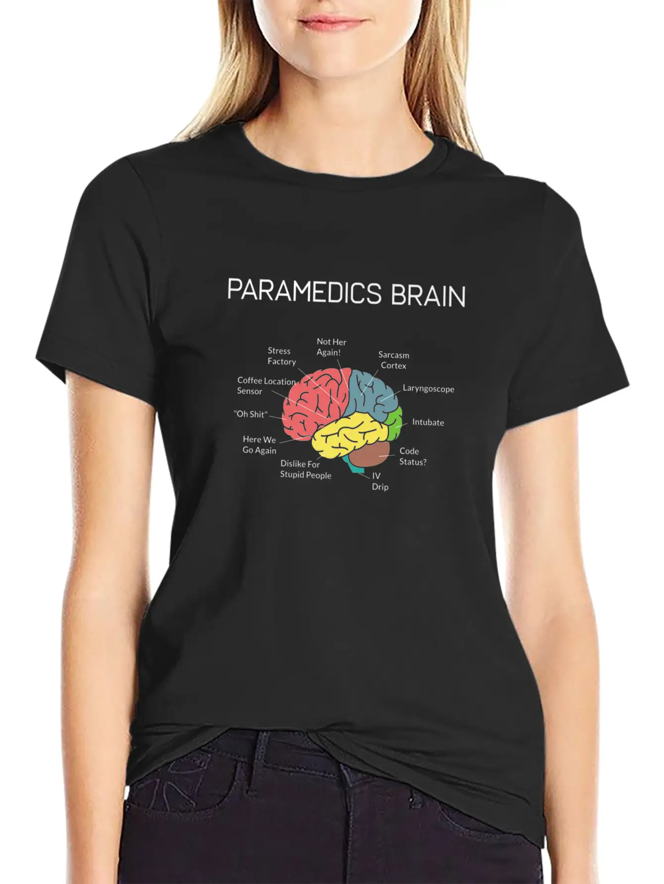 Paramedics Brain Funny EMS EMT Paramedic Modern Fit Casual T-Shirt ��� Clean And Versatile Design