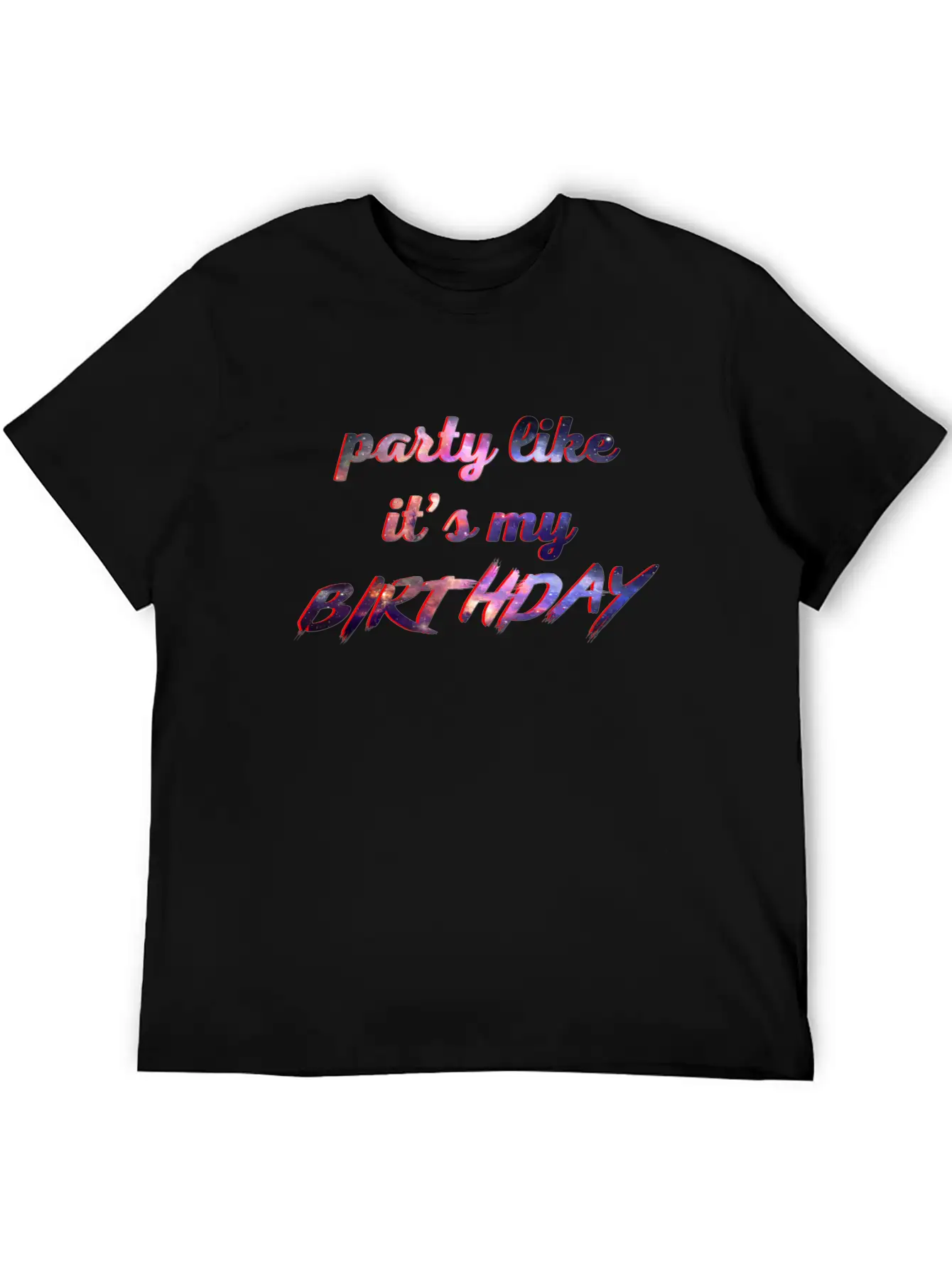 Party Like It's My Birthday Soft Cotton Short Sleeve Tee – Unisex Wardrobe Staple