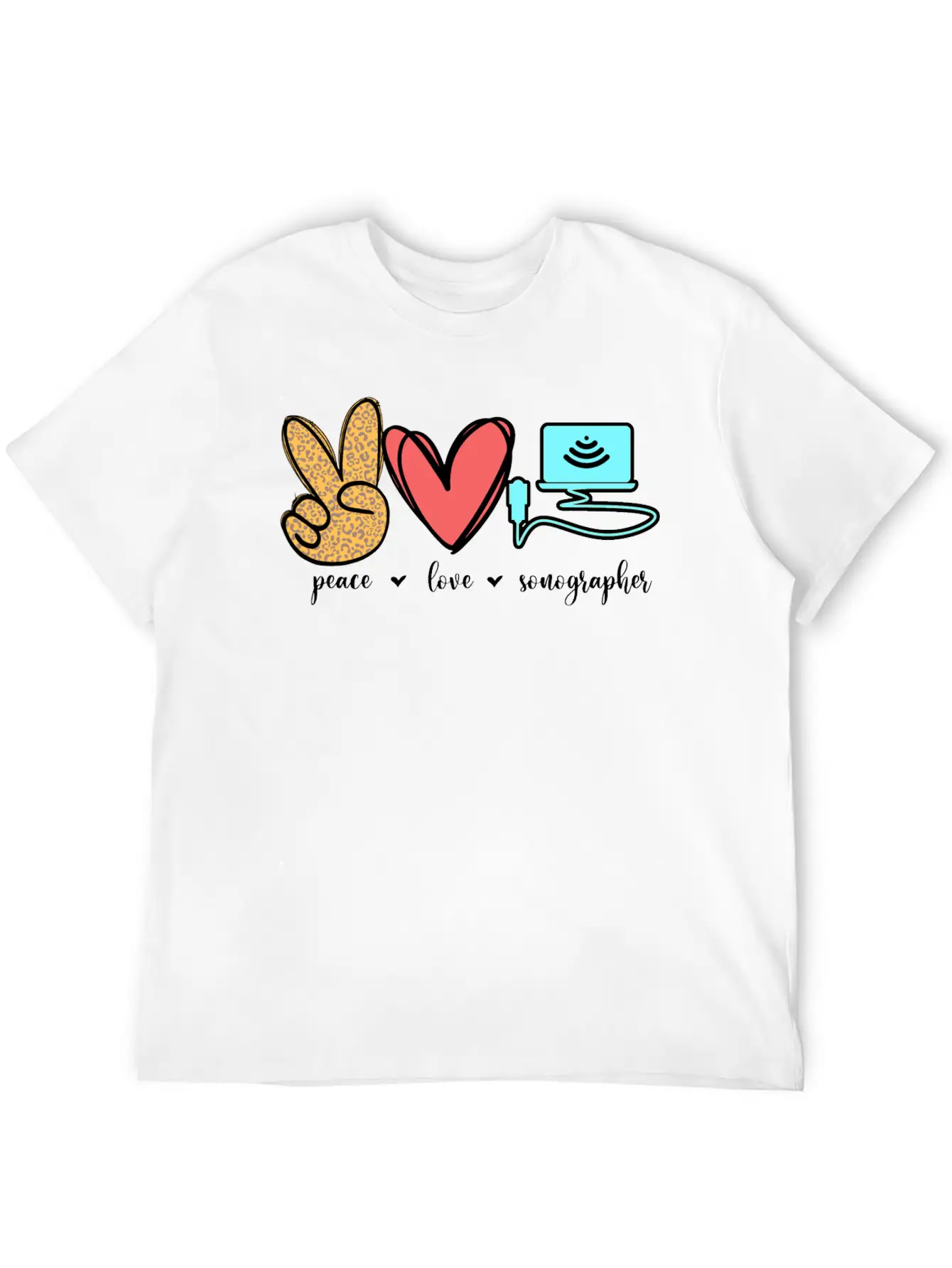 Peace Love Sonographer Unisex Casual T-Shirt – Clean Design For Daily Comfort