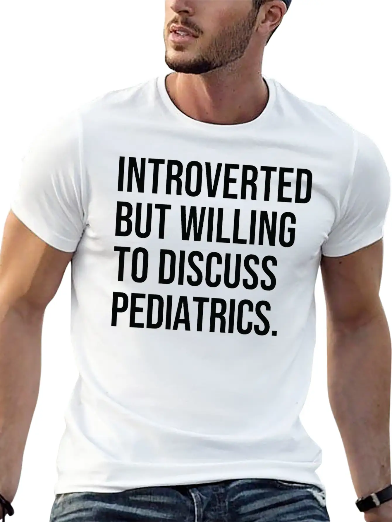Pediatrics Funny Introverted Pediatrician Saying Unisex Casual T-Shirt – Clean Design For Daily Comfort