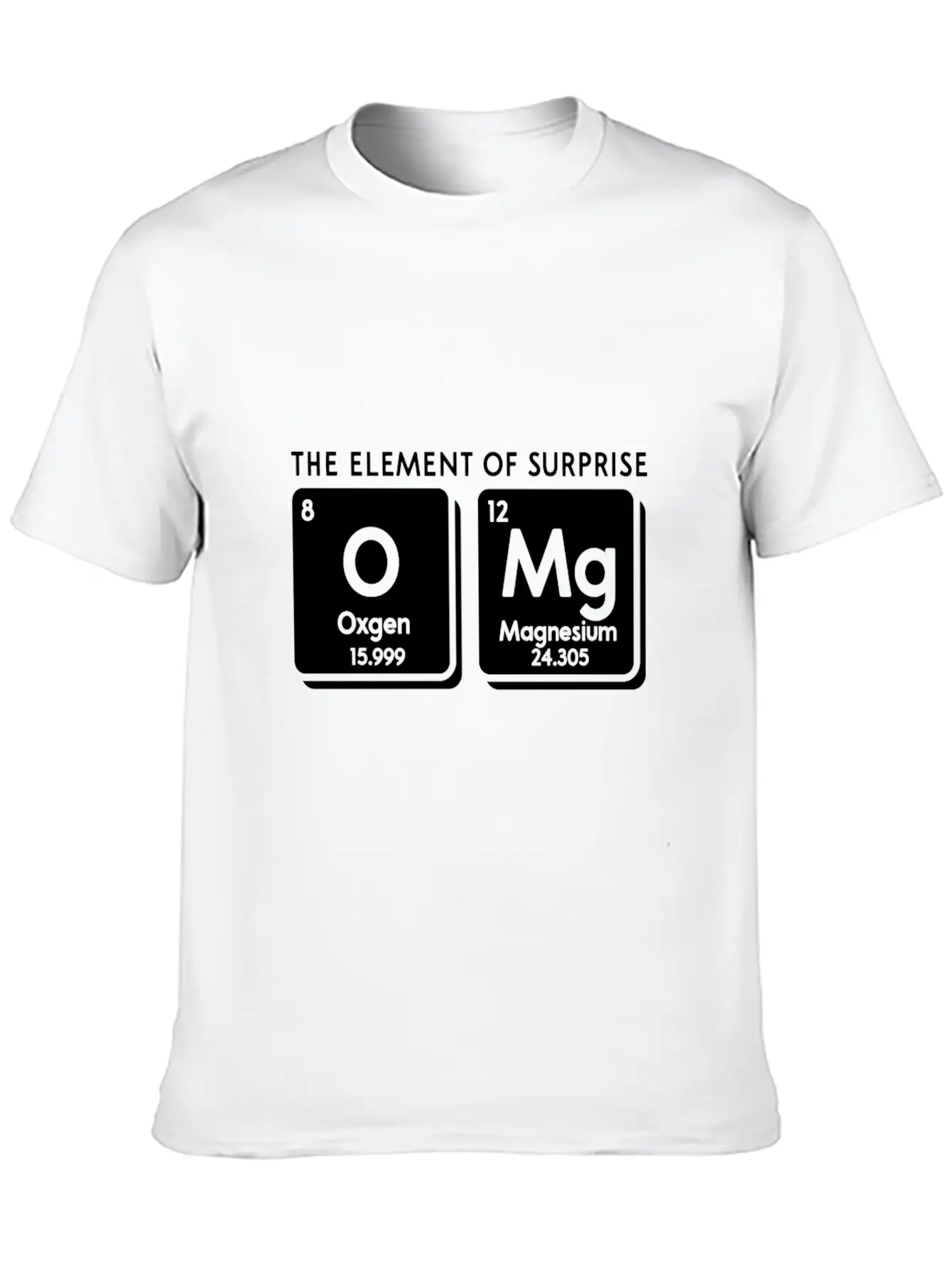 Periodic Table Omg The Element Of Surprise Funny S Soft Cotton Short Sleeve Tee – Unisex Wardrobe Staple