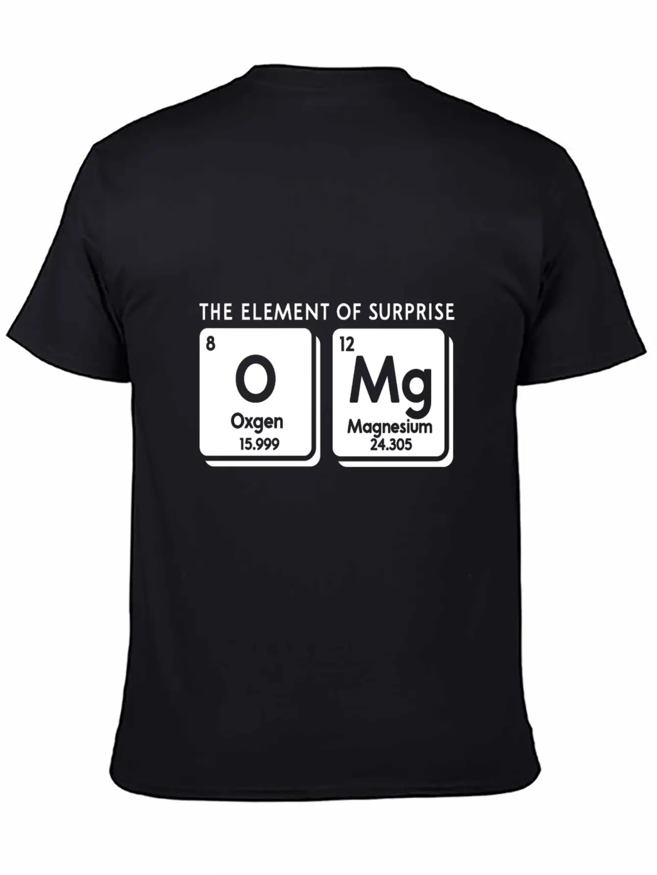 Periodic Table Omg The Element Of Surprise Funny S Soft Cotton Short Sleeve Tee – Unisex Wardrobe Staple