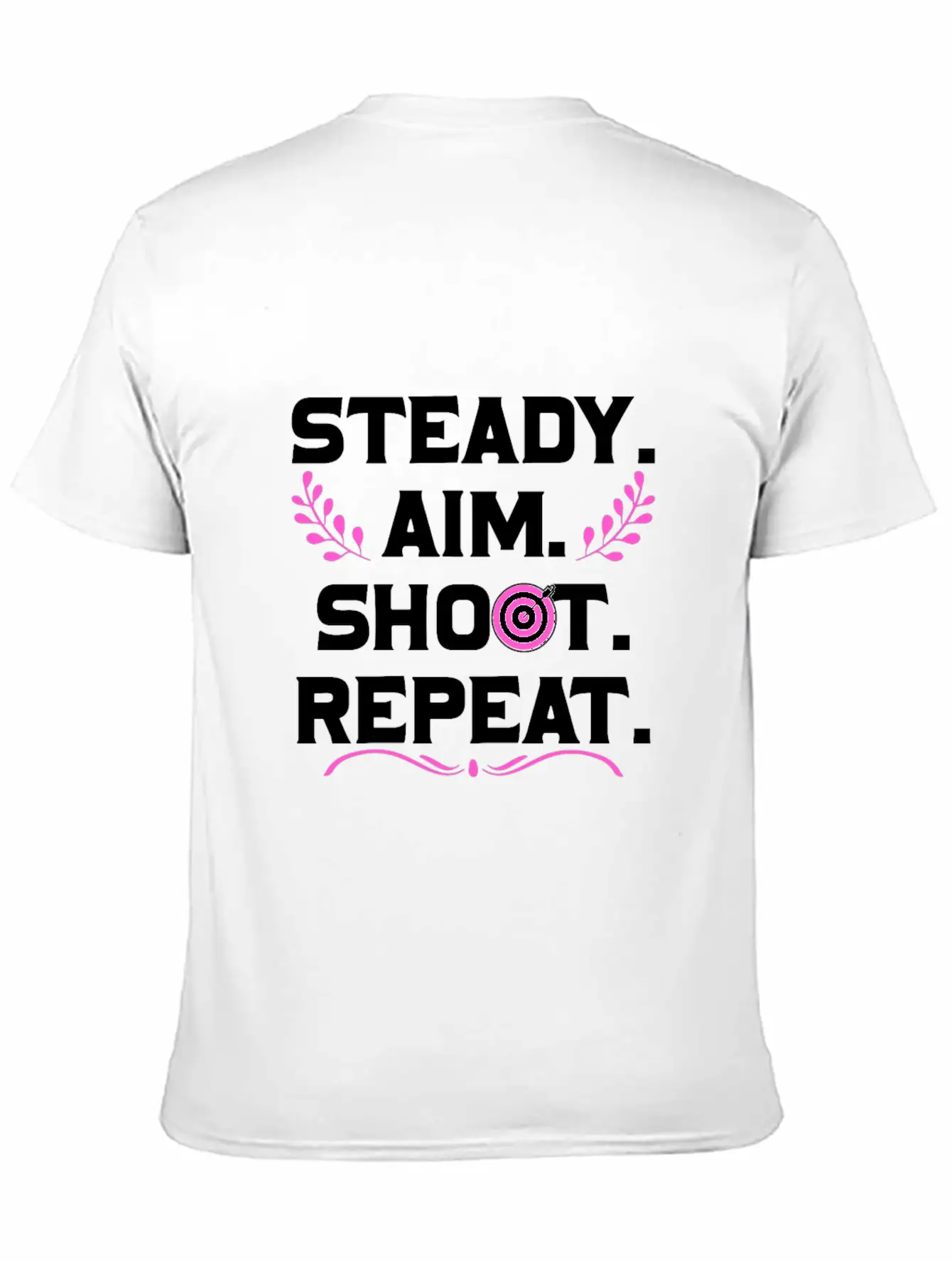 Personalised Gift Steady Aim Shoot Repeat Archery Lightweight Cotton T-Shirt – Daily Comfort Graphic Shirt