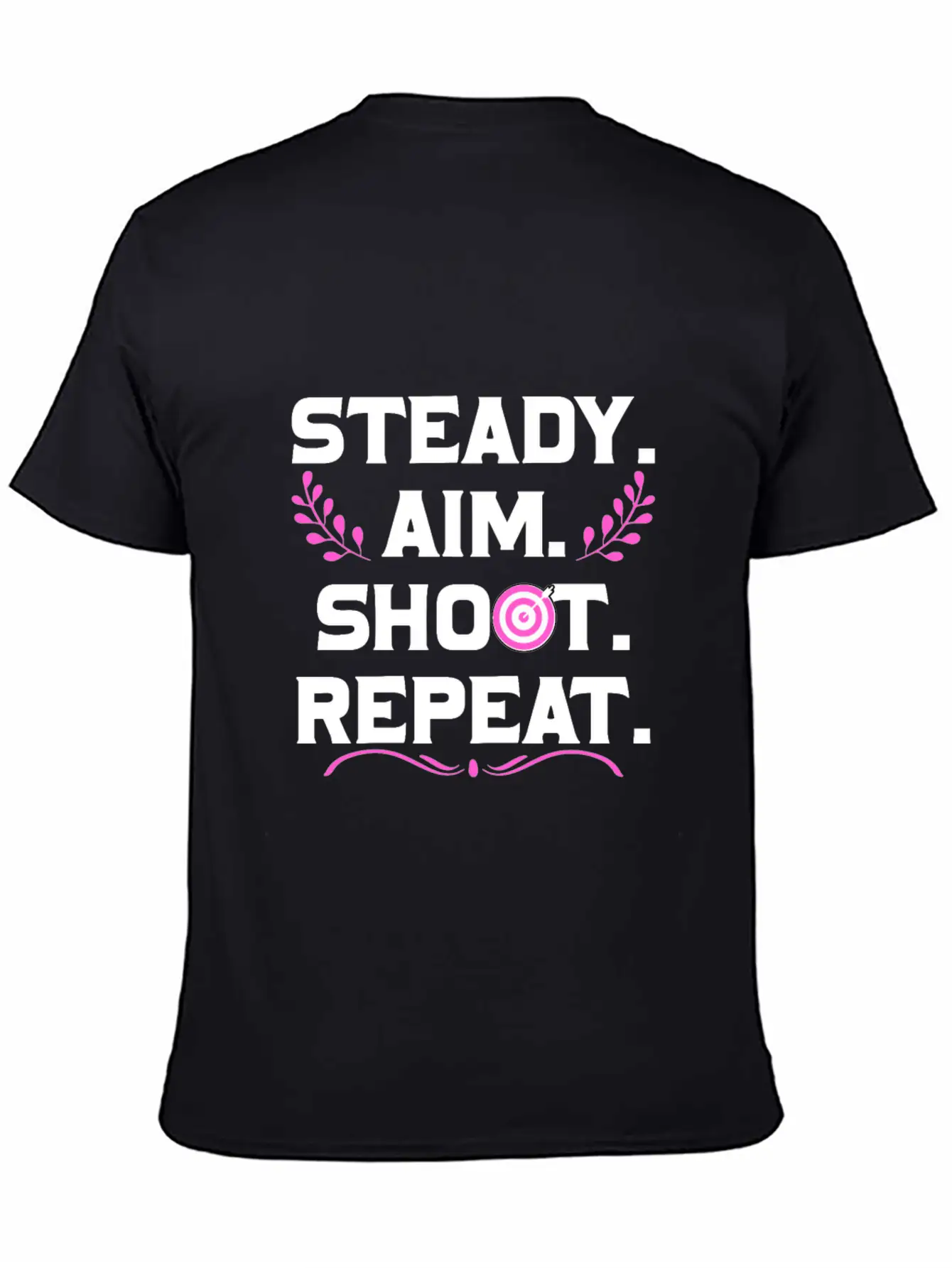 Personalised Gift Steady Aim Shoot Repeat Archery Lightweight Cotton T-Shirt – Daily Comfort Graphic Shirt