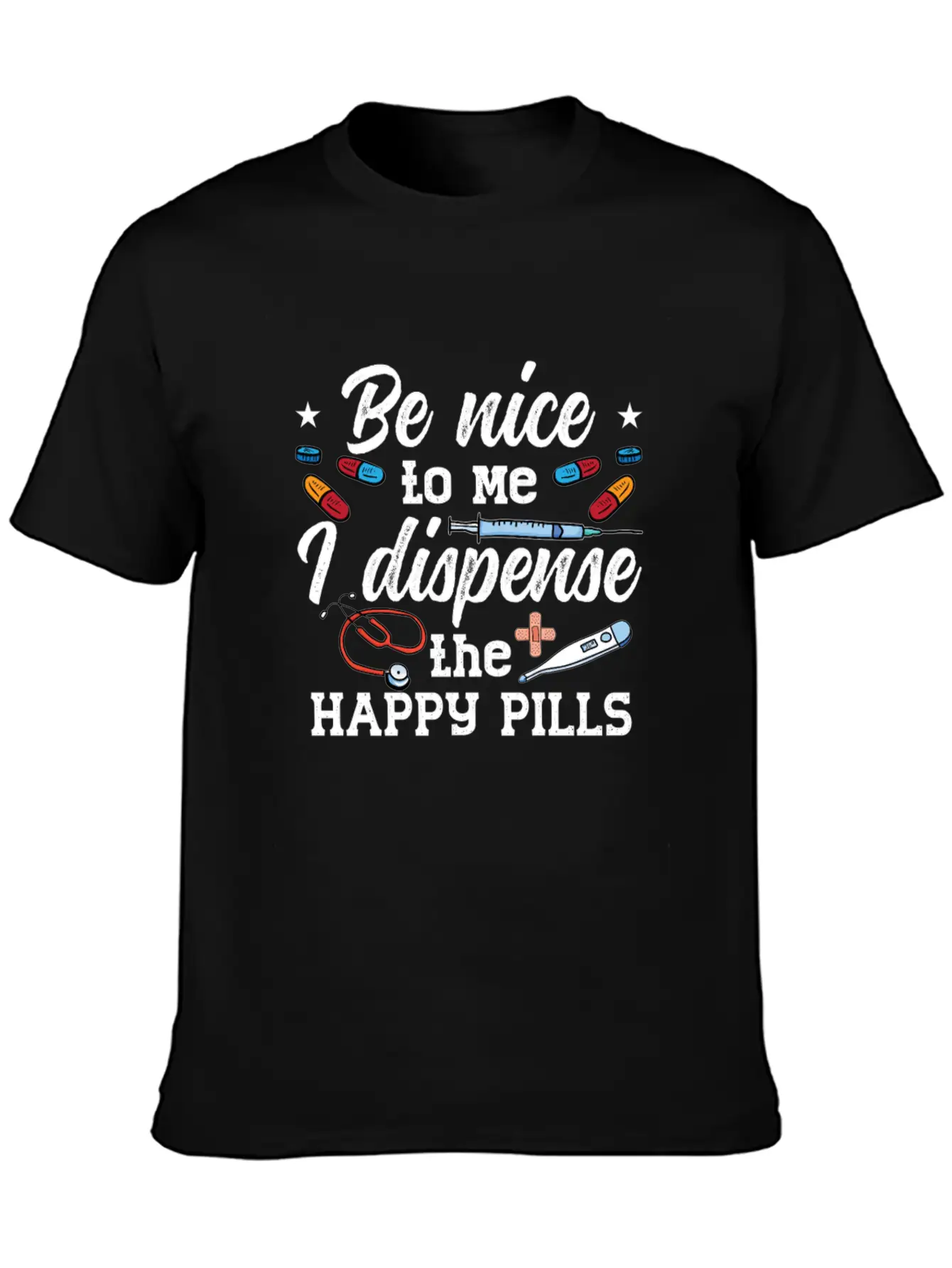 Pharmacist Be Nice To Me Tech Pharmacy Technician Soft Cotton Short Sleeve Tee – Unisex Wardrobe Staple