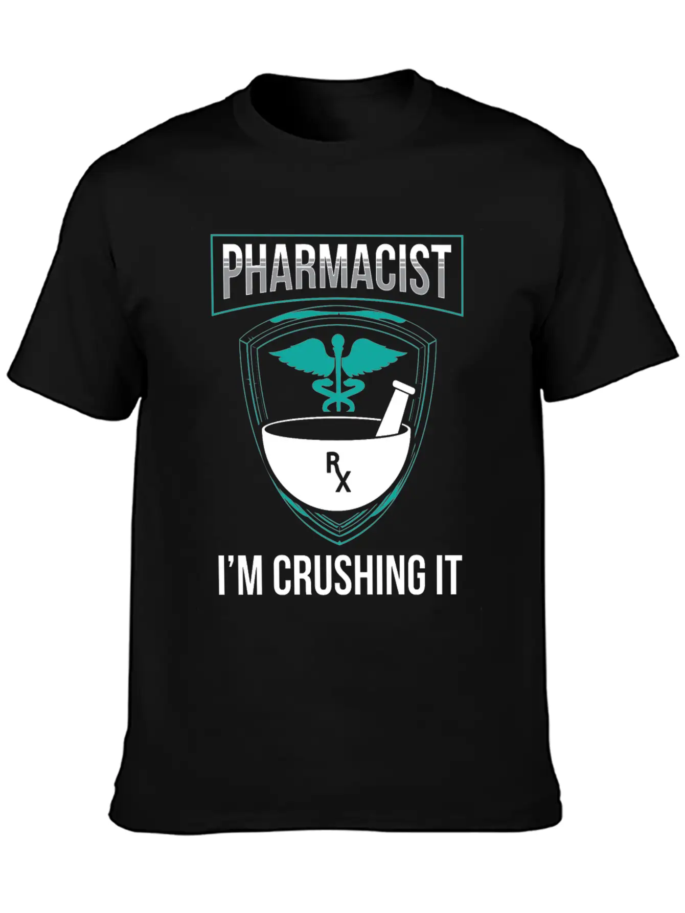 Pharmacist I'm Crushing It Pharmacy Apothecary Soft Cotton Short Sleeve Tee – Unisex Wardrobe Staple