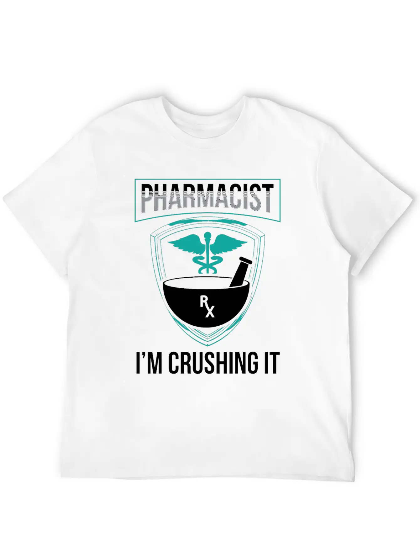 Pharmacist I'm Crushing It Pharmacy Apothecary Soft Cotton Short Sleeve Tee – Unisex Wardrobe Staple