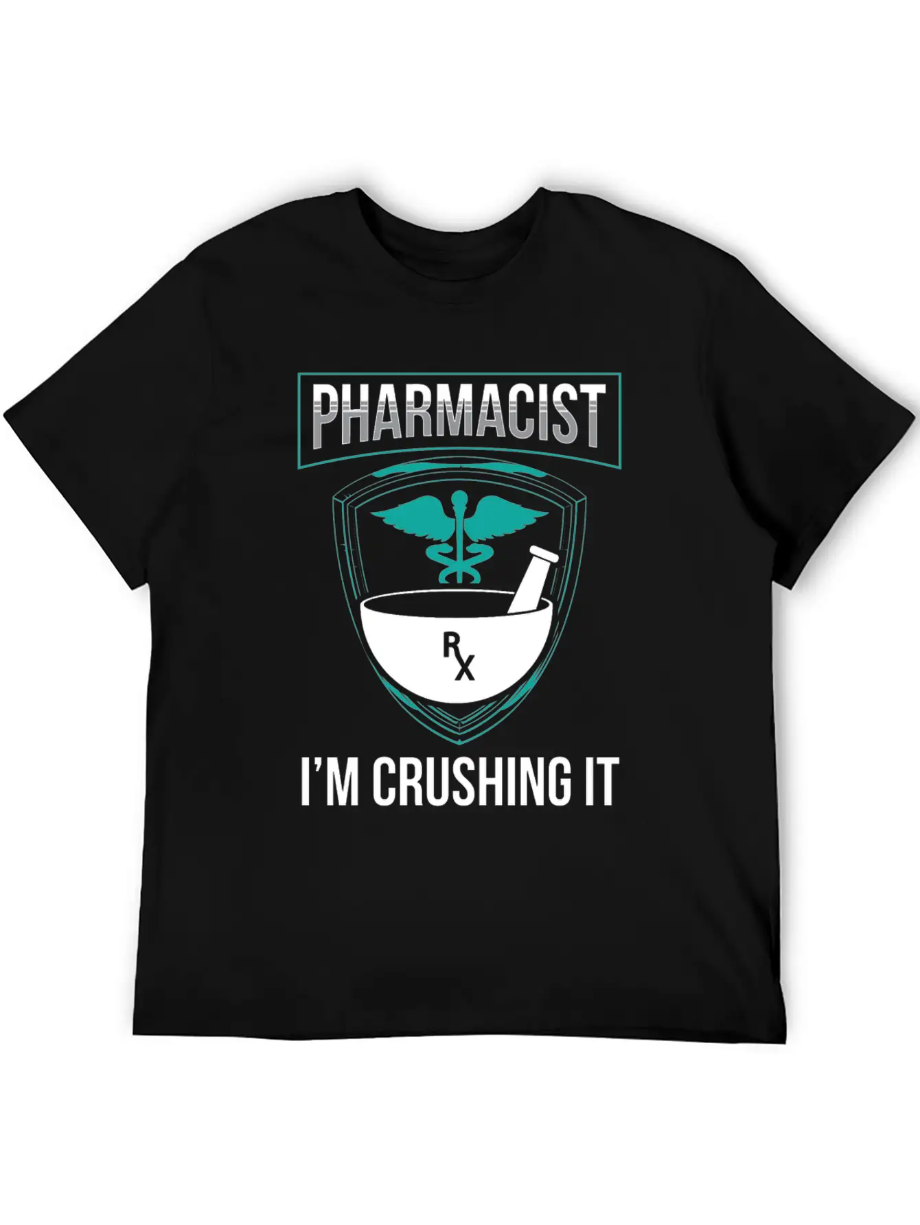 Pharmacist I'm Crushing It Pharmacy Apothecary Soft Cotton Short Sleeve Tee – Unisex Wardrobe Staple