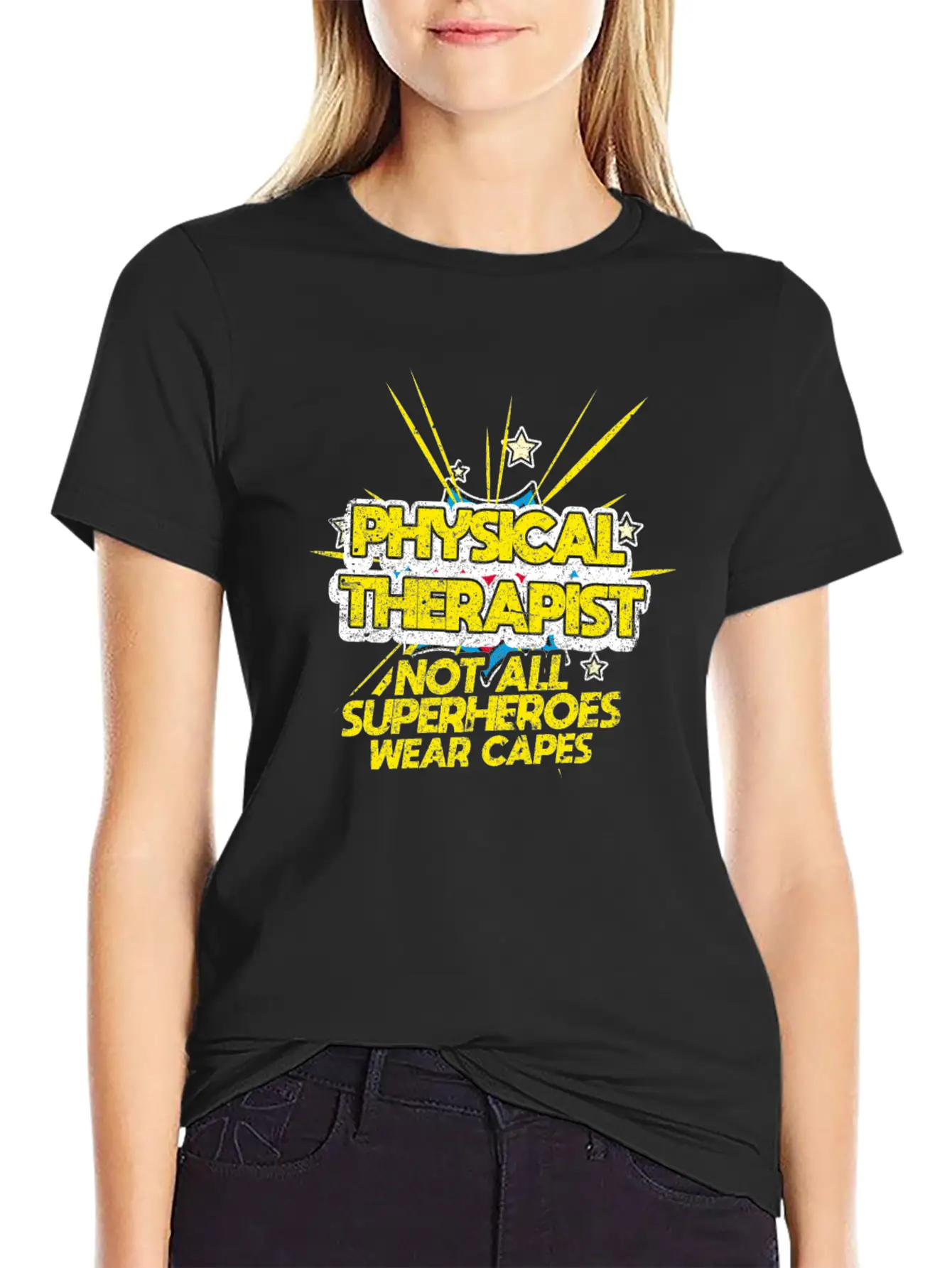 Physical Therapist Not All Superheroes Wear Capes Lightweight Cotton T-Shirt – Daily Comfort Graphic Shirt