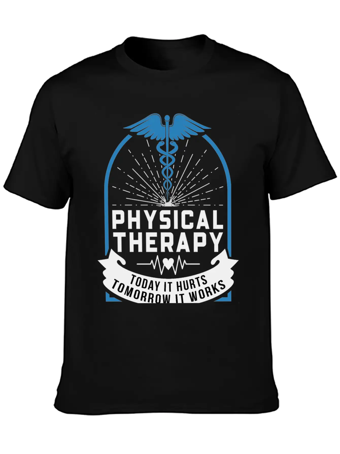 Physical Therapy, Today It Hurts Tomorrow It Works Essential Cotton Tee For Daily Outfits – Unisex Style