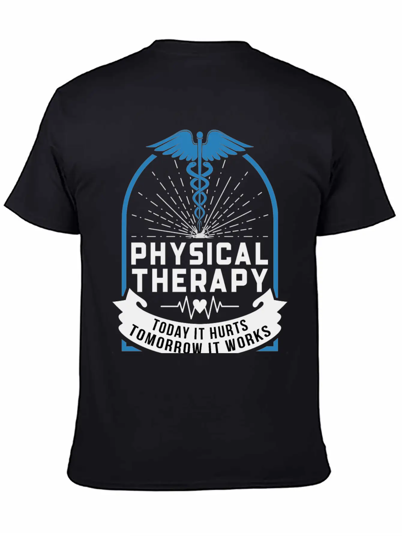 Physical Therapy, Today It Hurts Tomorrow It Works Essential Cotton Tee For Daily Outfits – Unisex Style